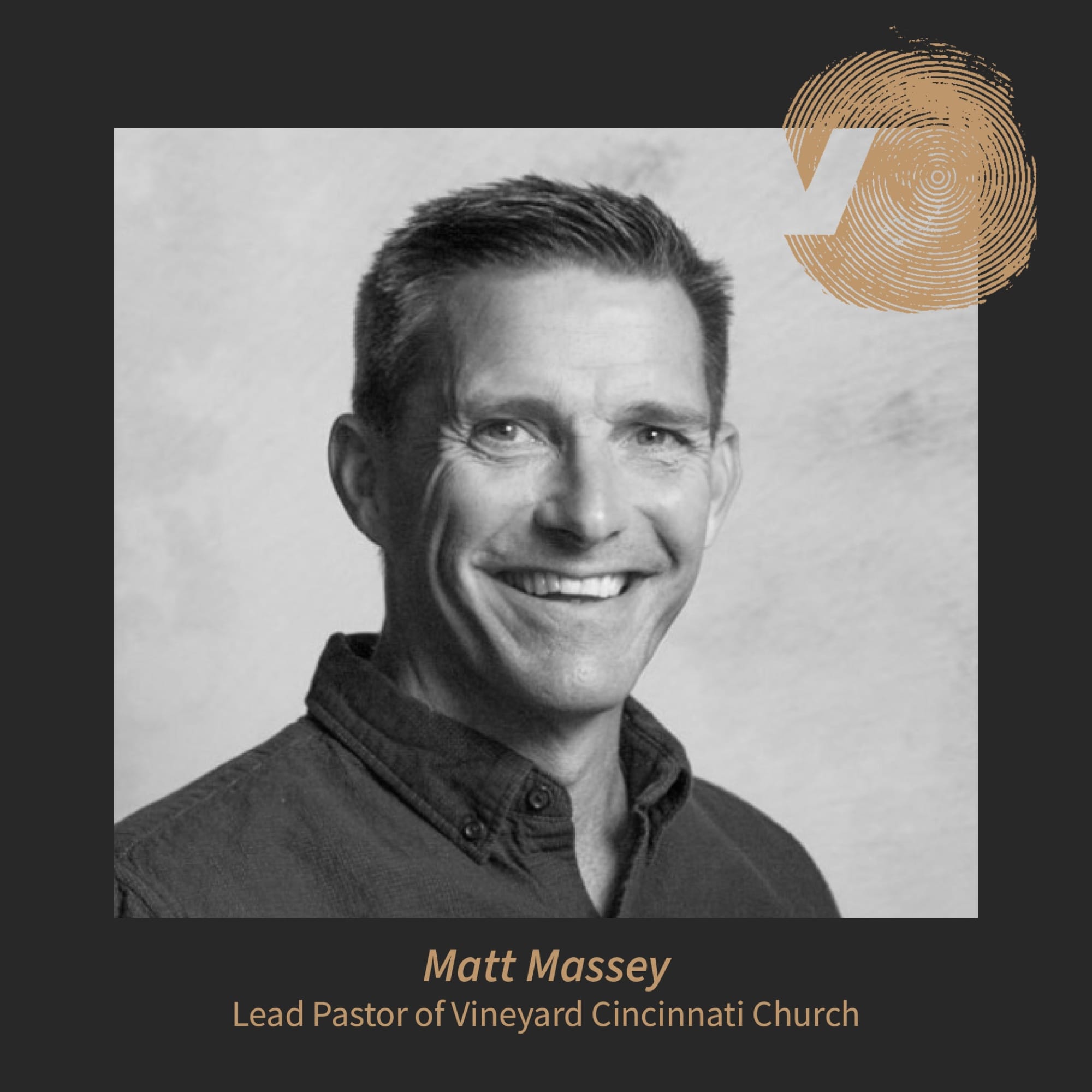 Sucesión Pastoral Parte 1: Matt Massey y la Iglesia Vineyard Cincinnati