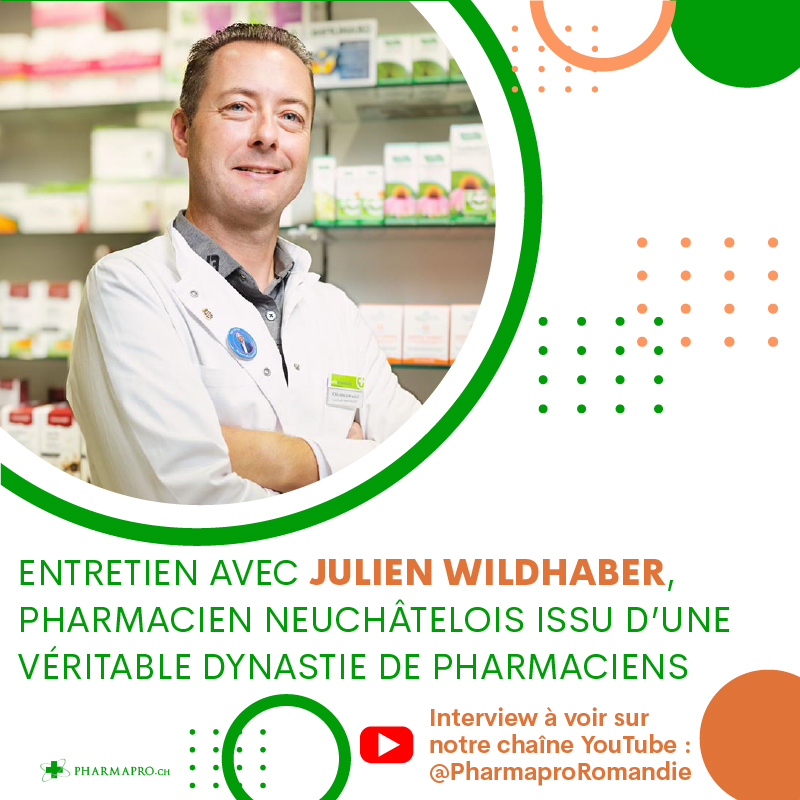 Podcast avec Julien Wildhaber, pharmacien neuchâtelois issu d'une dynastie de pharmaciens