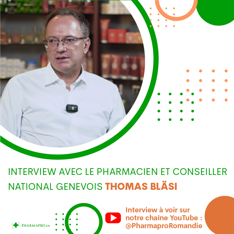 Interview avec le pharmacien et Conseiller national Thomas Bläsi