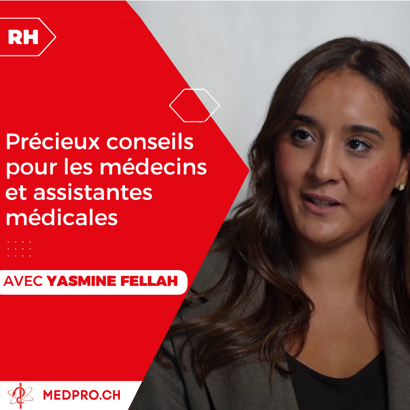 RH : précieux conseils pour les médecins et assistantes médicales - avec Yasmine Fellah