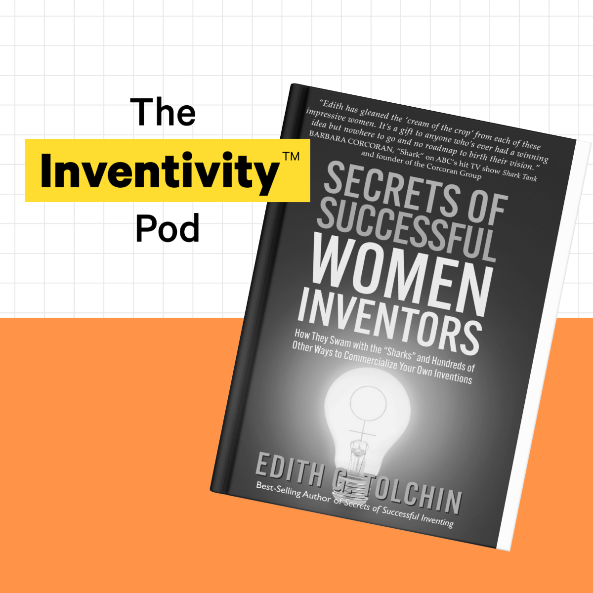 Secrets of Successful Women Inventors: A Conversation