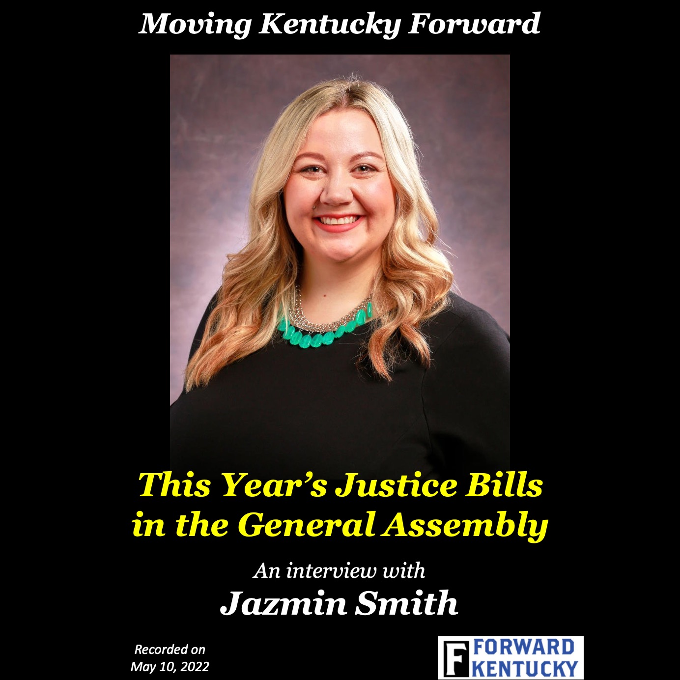This Year’s KYGA Justice Bills – an interview with Jazmin Smith