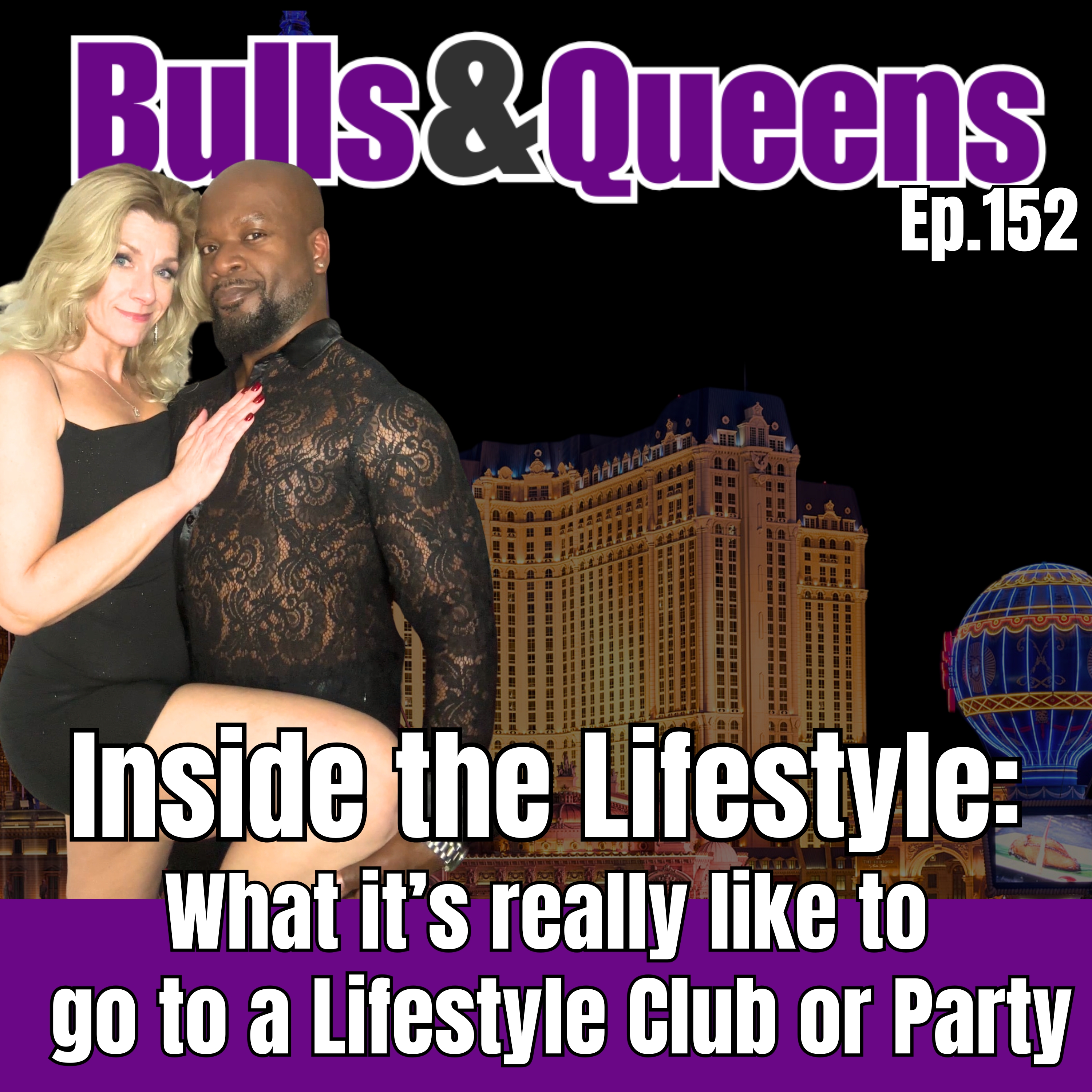 152 | INSIDE THE LIFESTYLE - What it's REALLY like to go to a LS party or event!