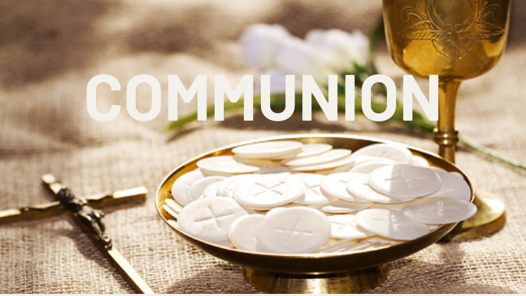 COMMUNION (GOSPEL OF LUKE)