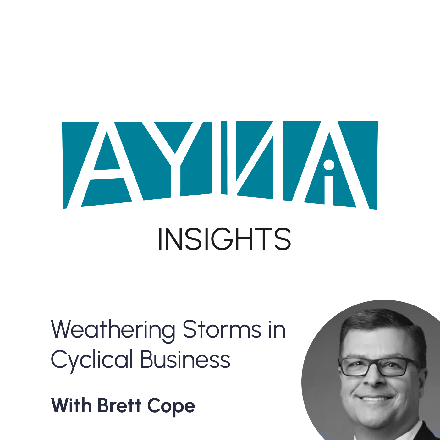 Brett Cope: Weathering Storms in Cyclical Business