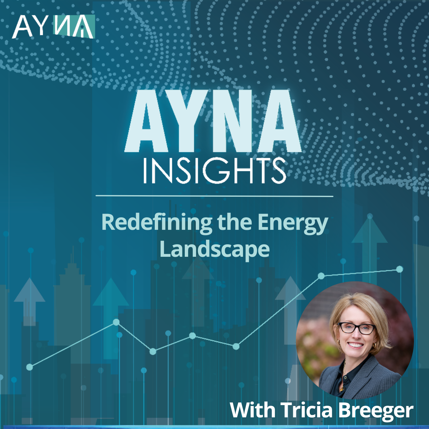 Tricia Breeger: Redefining the Energy Landscape