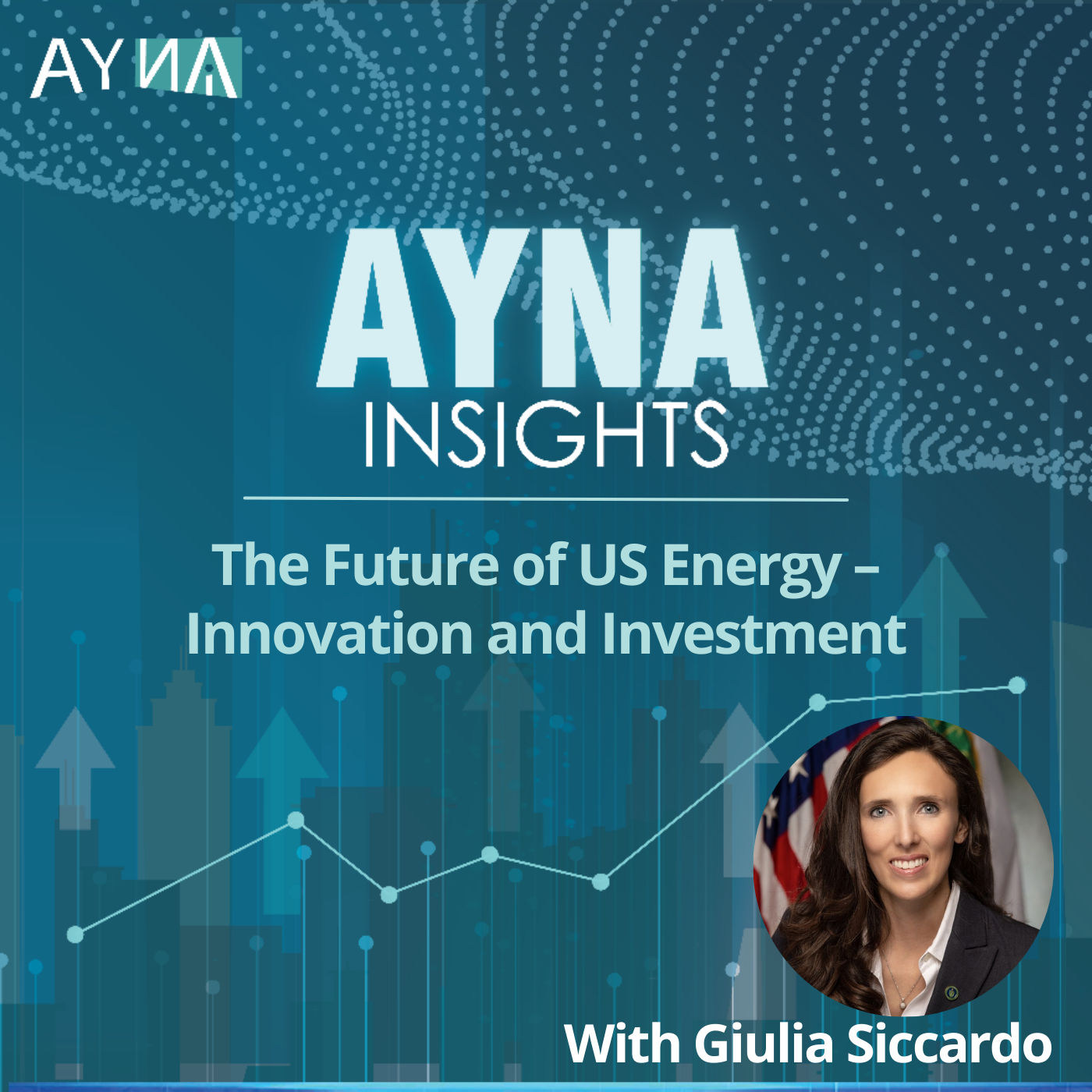 Giulia Siccardo: The Future of US Energy – Innovation and Investment