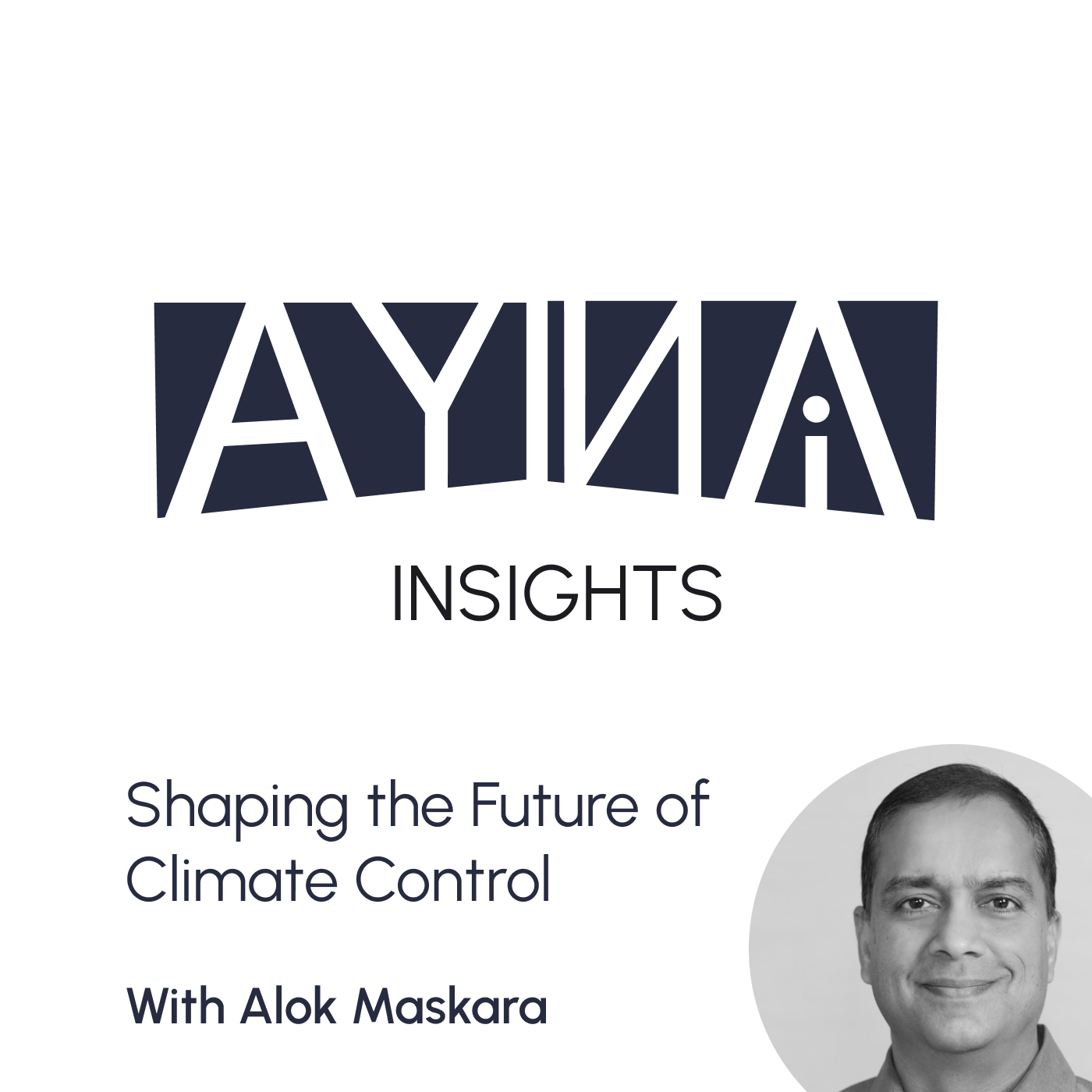 Alok Maskara: Shaping the Future of Climate Control