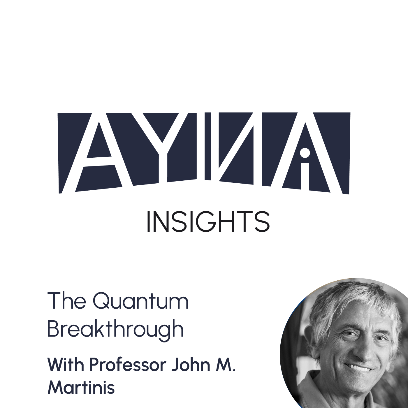 Professor John Martinis: The Quantum Breakthrough