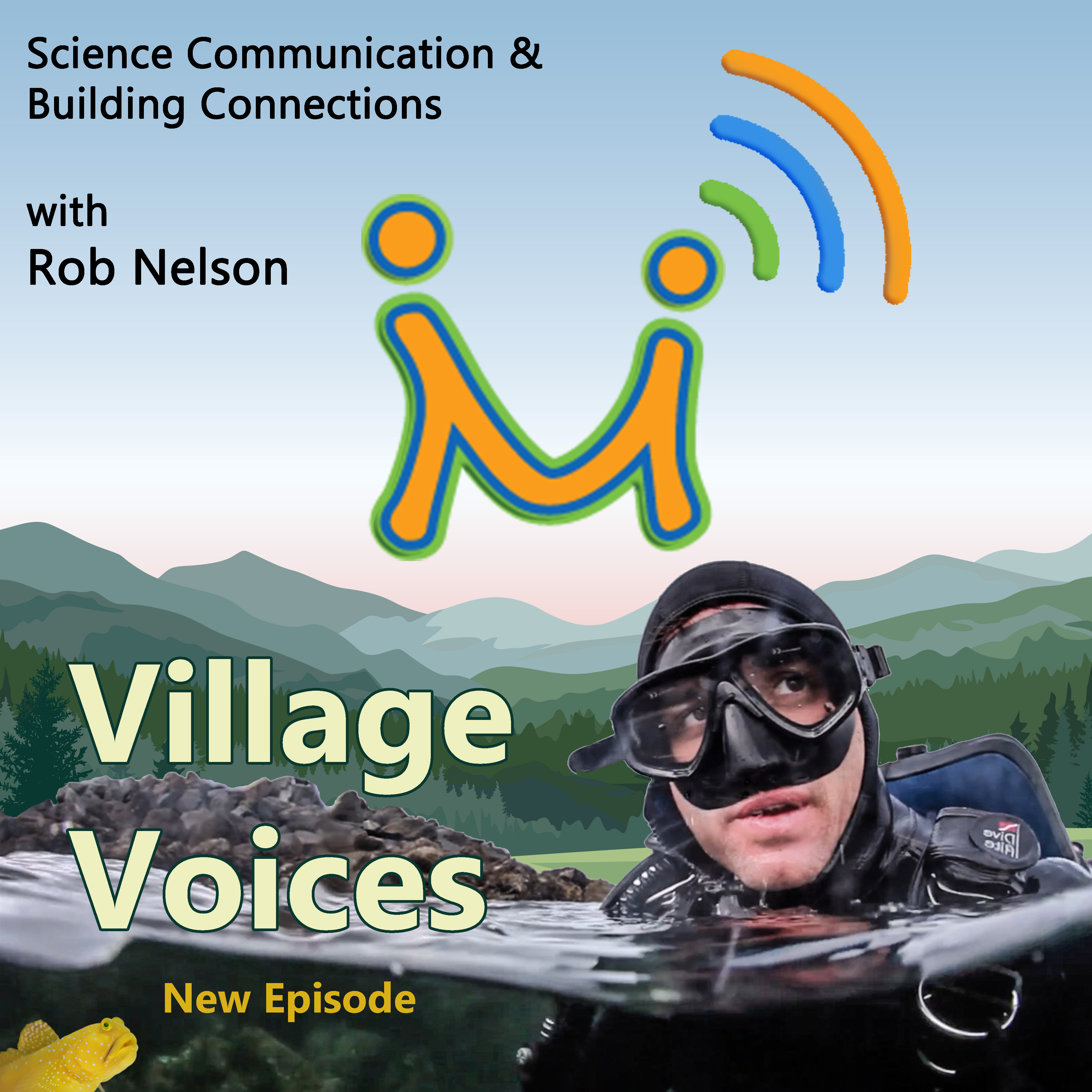 Communicating Science & Building Connections- SciComm & Nature with Emmy Winning Filmmaker Rob Nelson