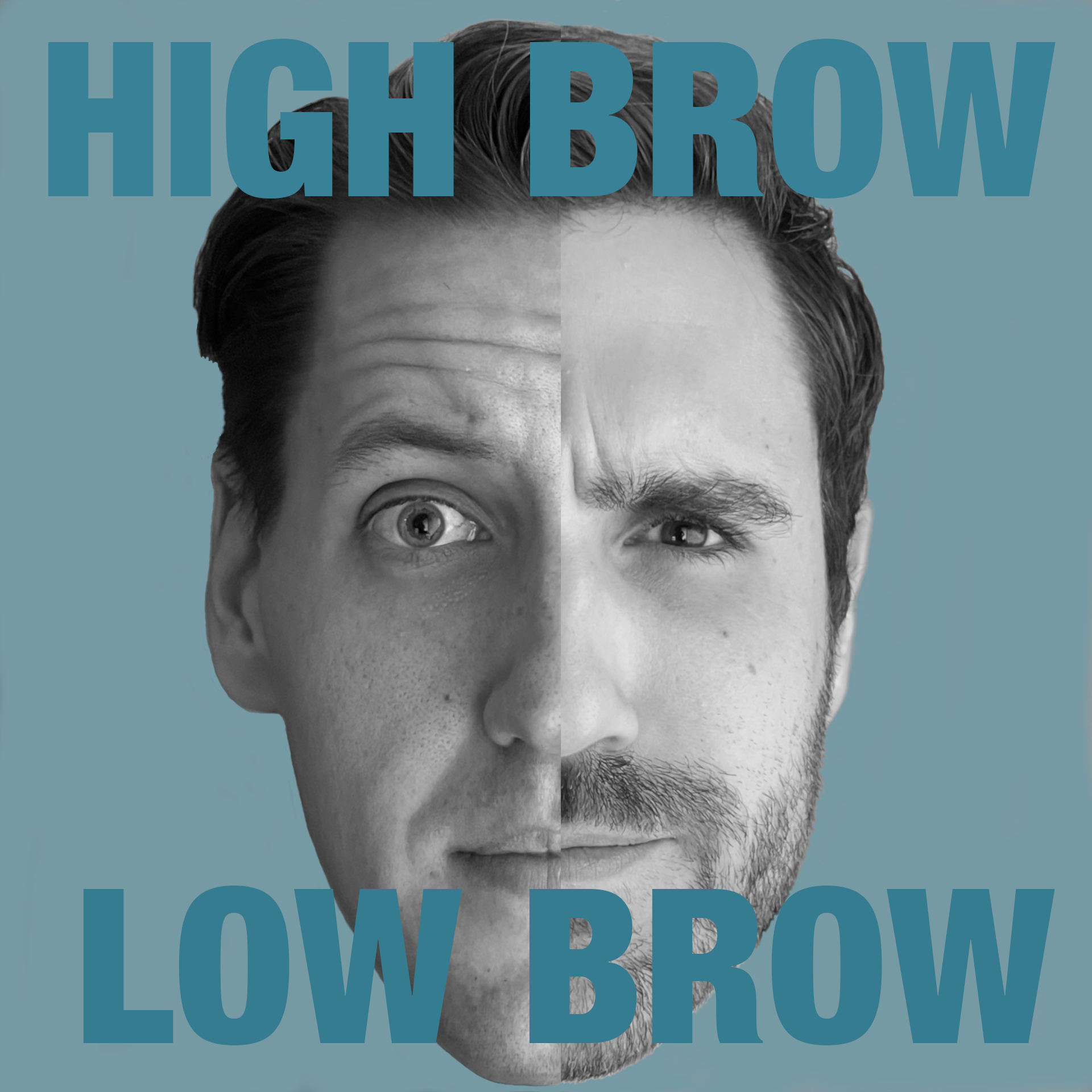 High Brow / Low Brow