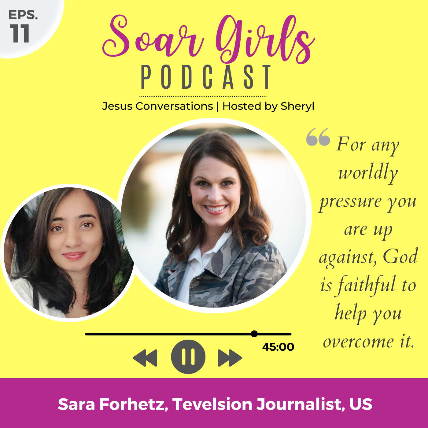 Episode 11: Jesus Conversation with Sara Forhetz