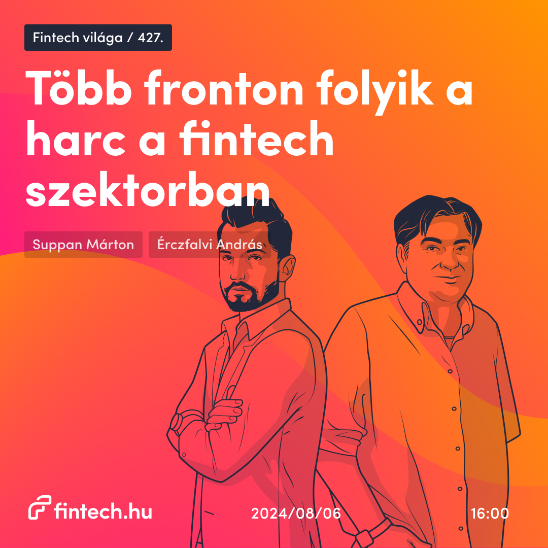 Több fronton zajlik a harc a fintech szektorban