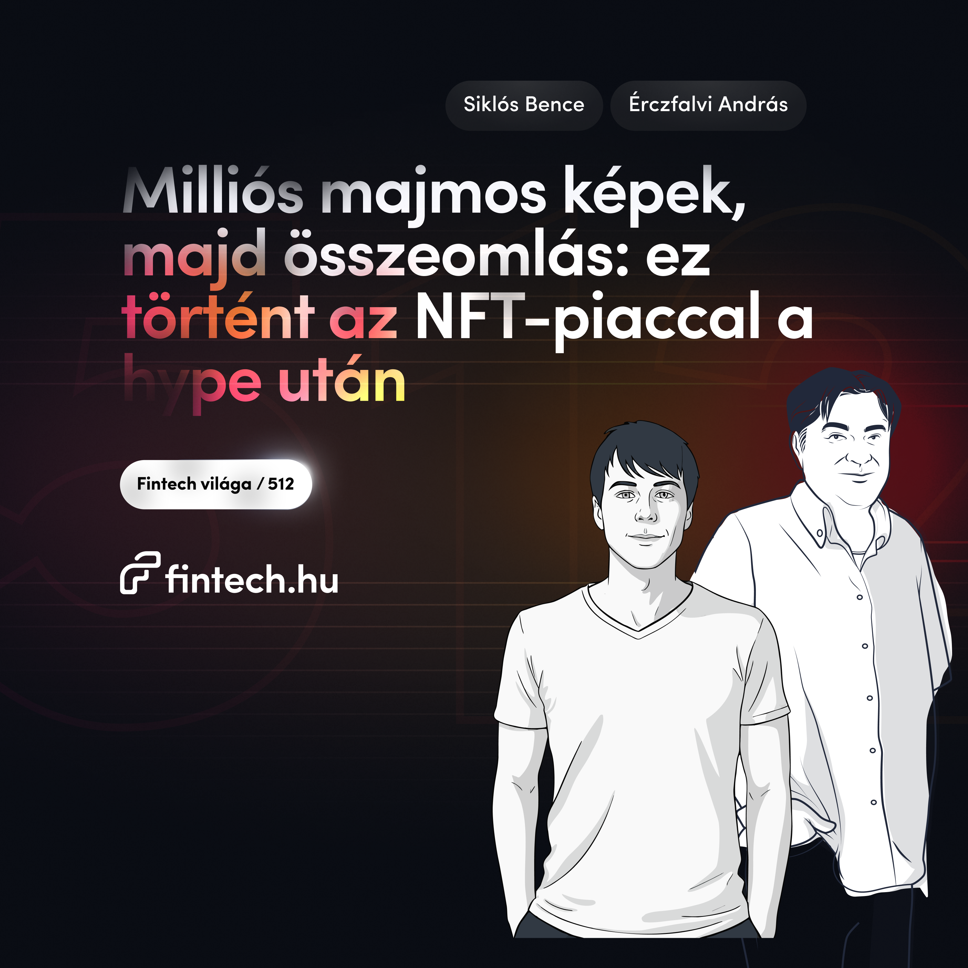 Milliós majmos képek, majd összeomlás: ez történt az NFT-piaccal a hype után