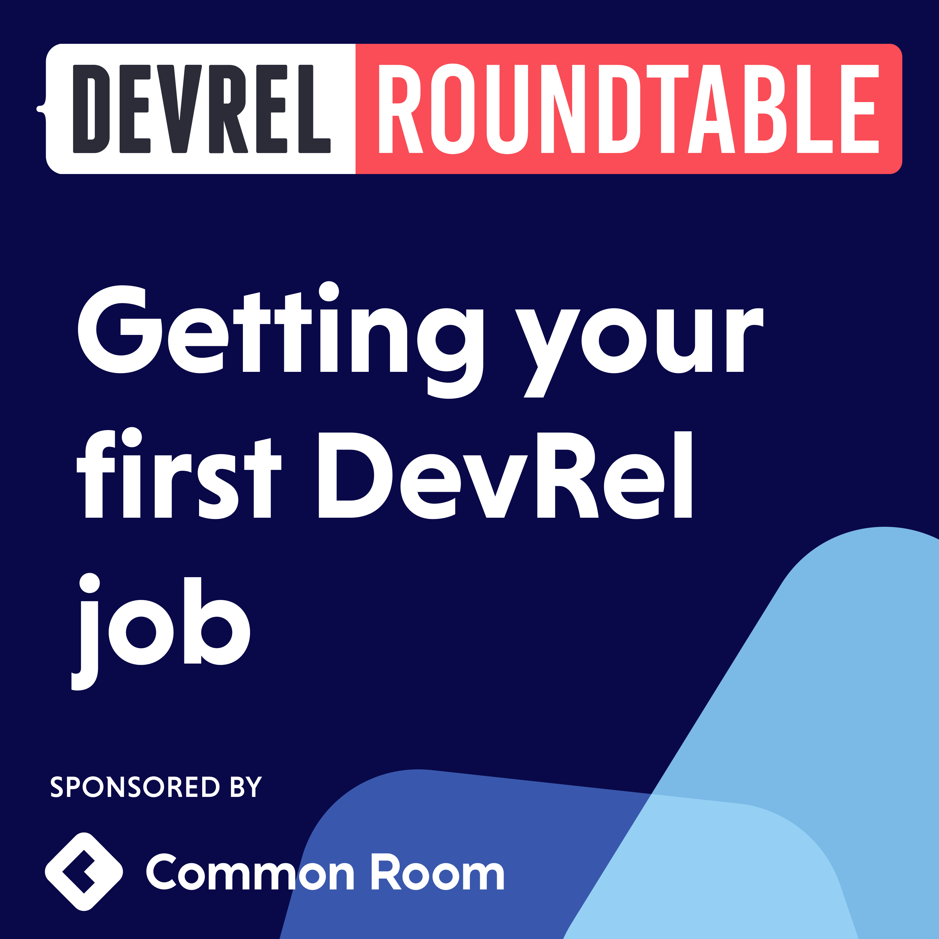 Getting your first job in DevRel