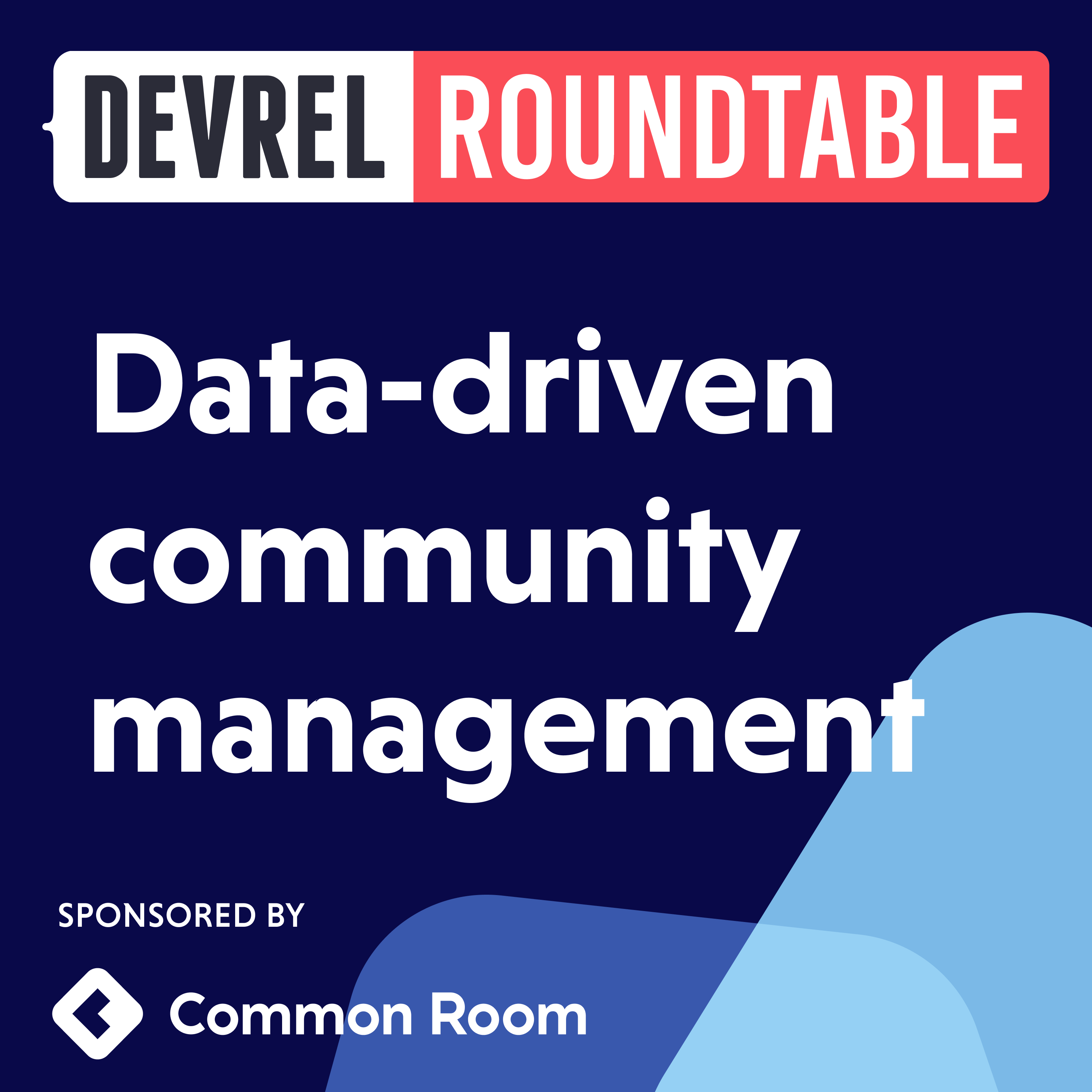 Data driven community management