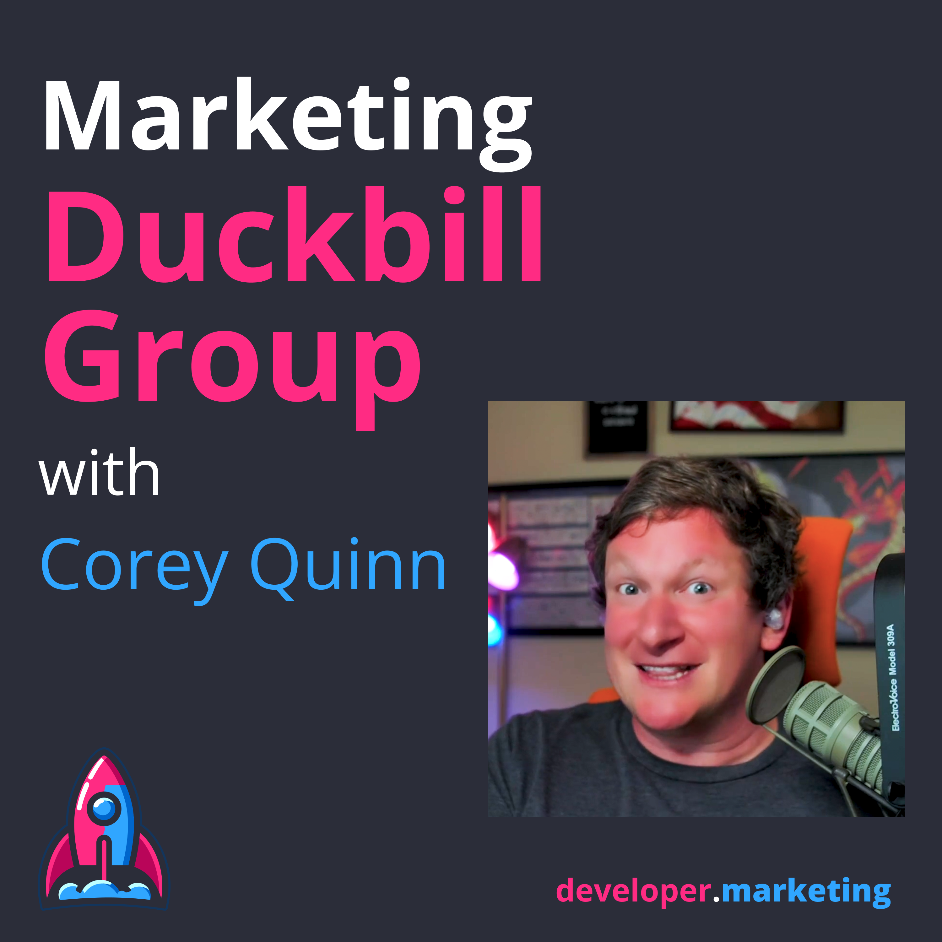 Marketing Duckbill Group with Corey Quinn