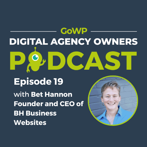 Ep. 19 — Bet Hannon, founder and CEO, speaks on the importance of accessibility and finding her niche