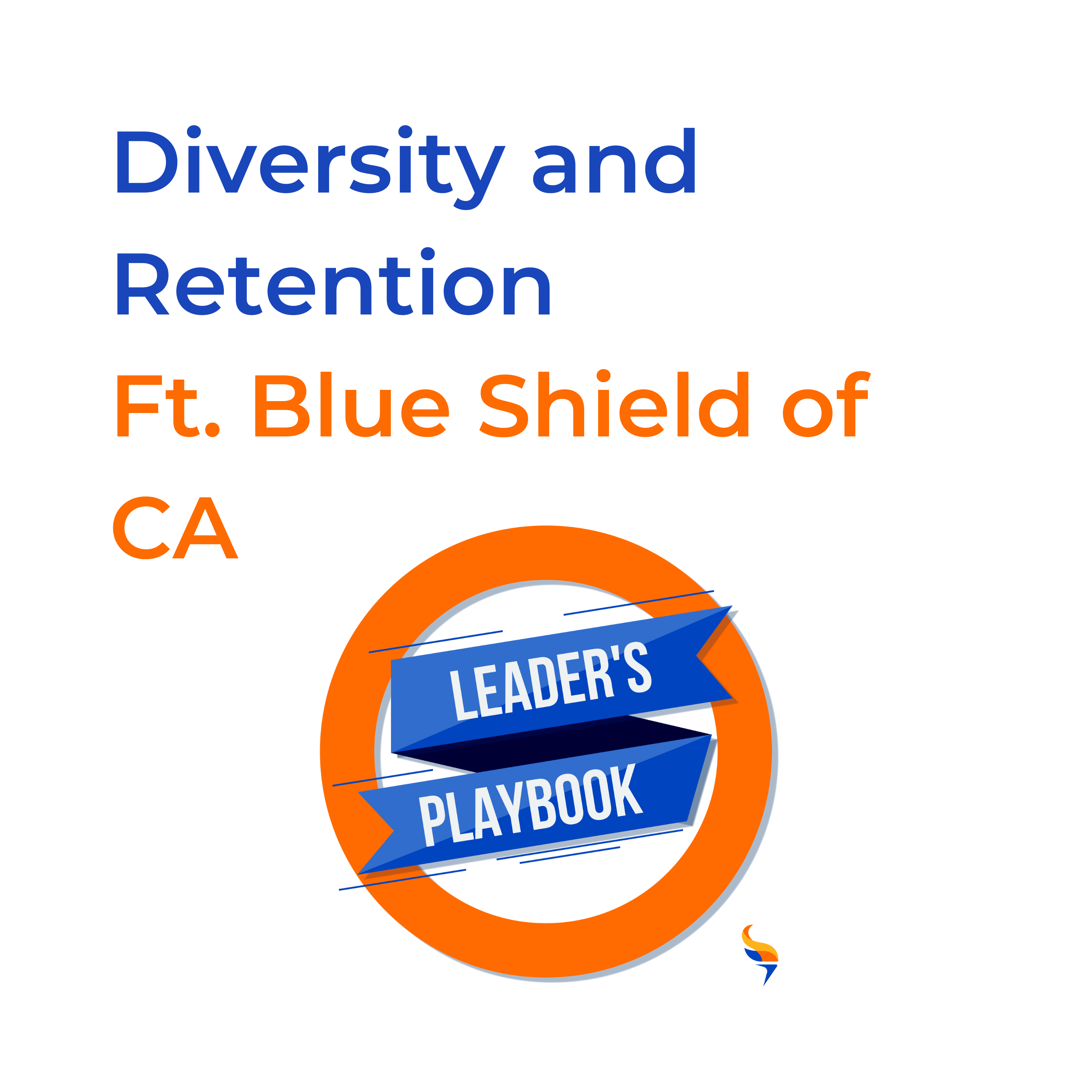 Promoting Diversity and Increasing Employee Retention with Mary O’Hara and Kristin Wood