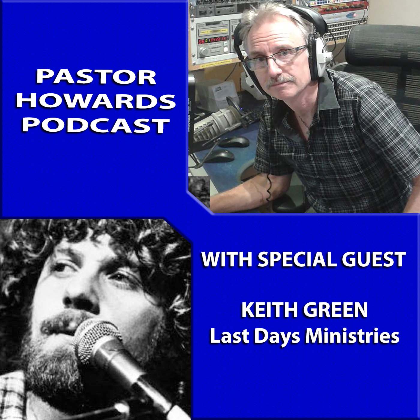 TWO REVS KEITH GREEN PODCAST
