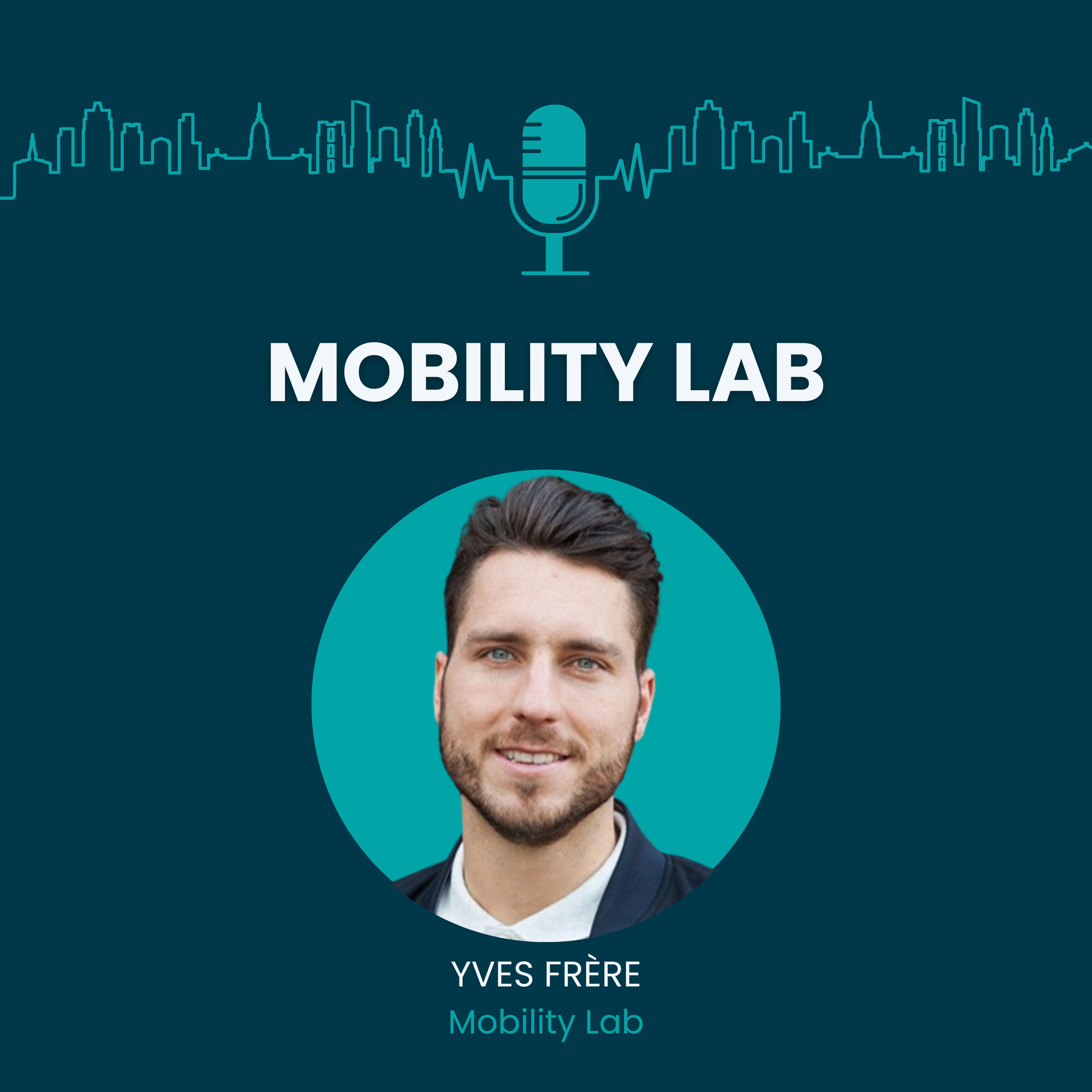 #7 Mobility Lab: "Don't Talk, But Test!"