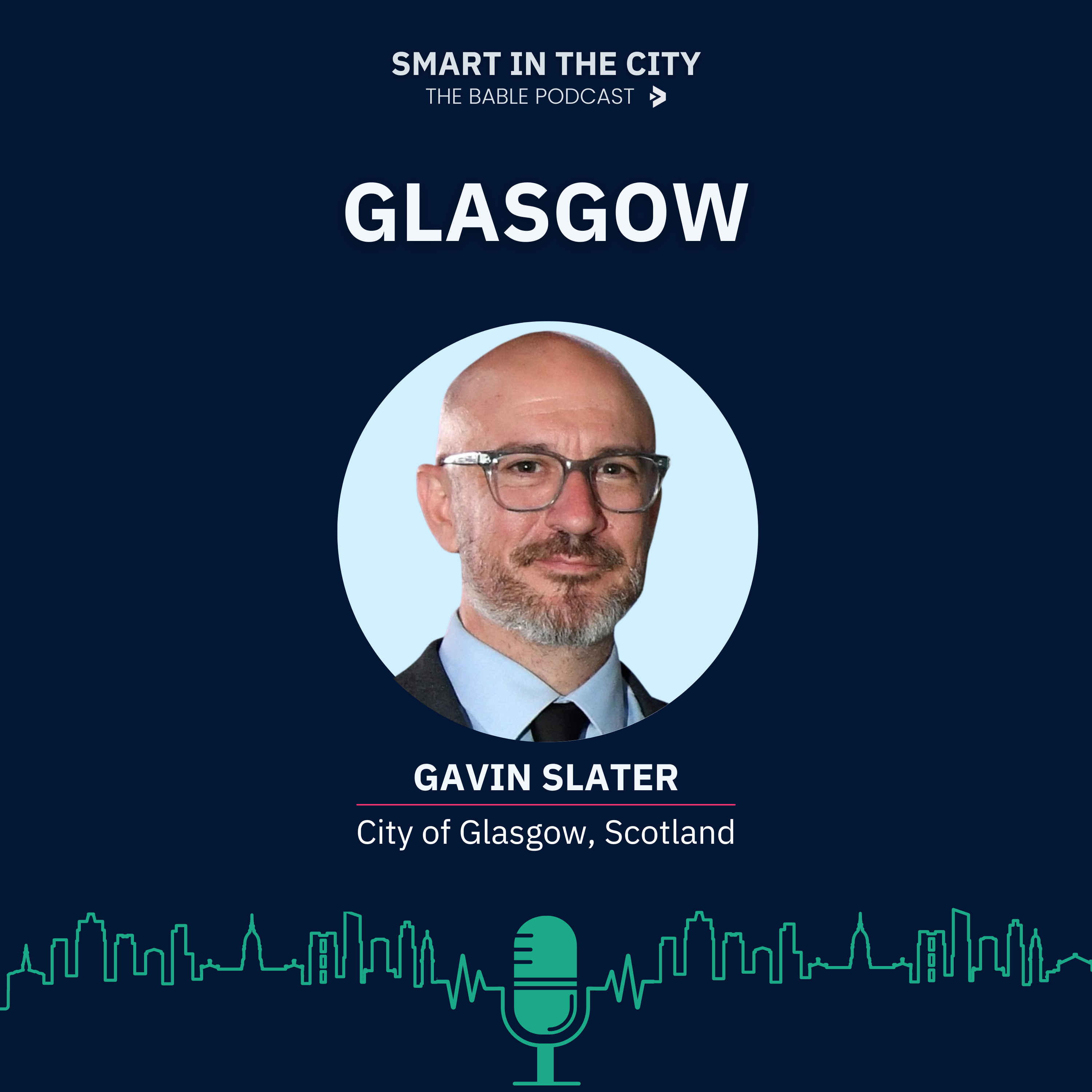 #11 Glasgow: "Sustainability is Everybody's Job, Everyday"