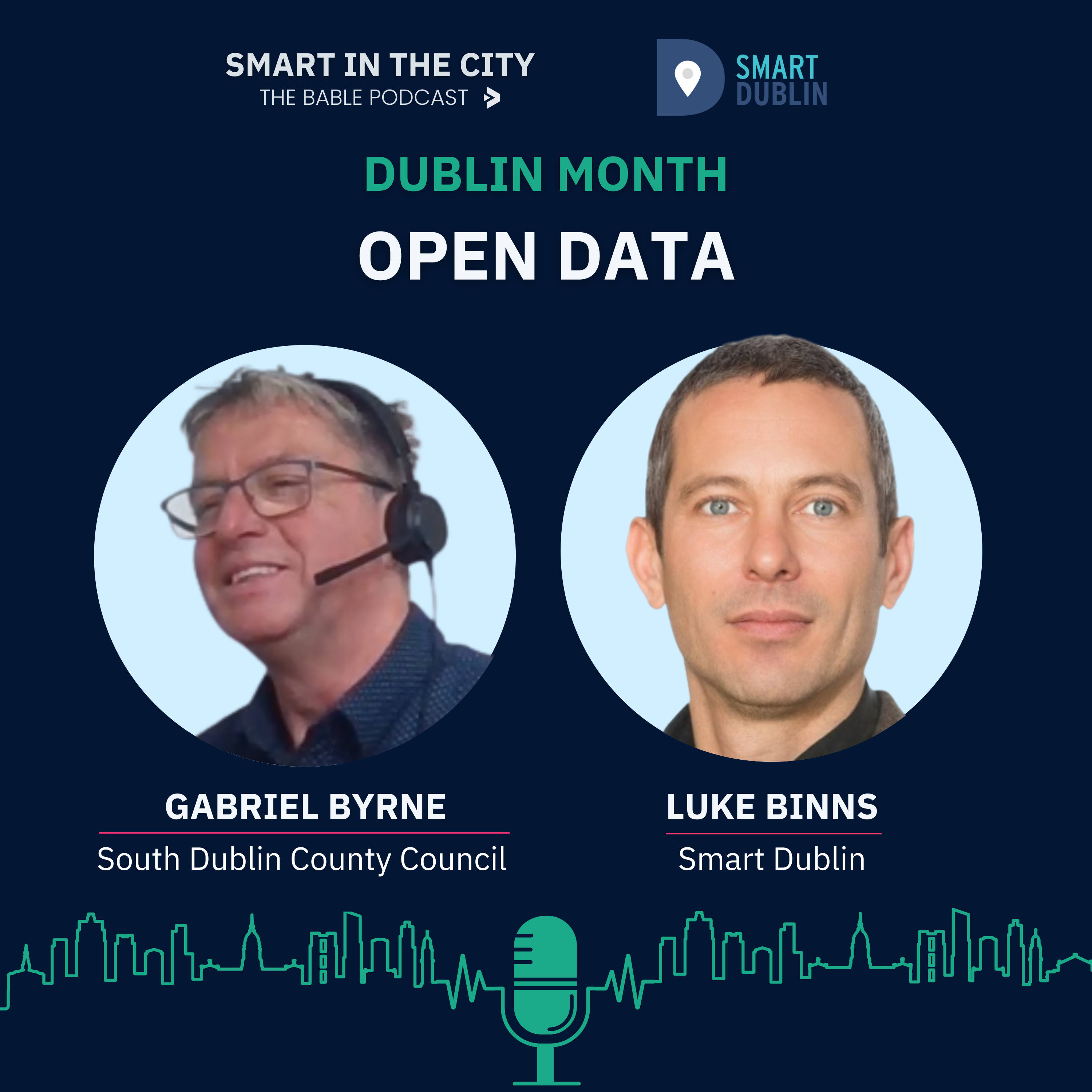 Dublin Month #2 - Open Data: "The backbone of Smart City projects"