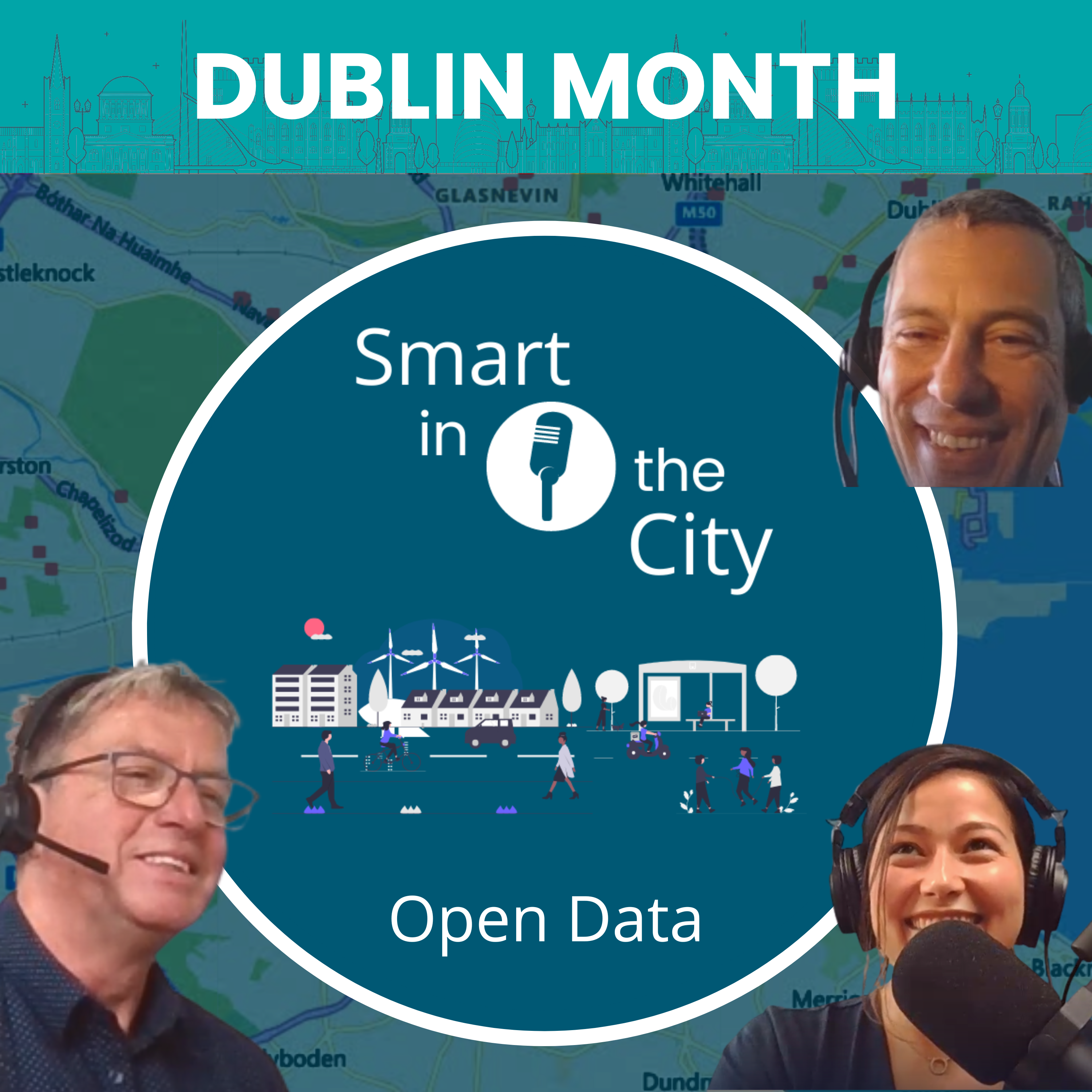Dublin Month #2 - Open Data: "The backbone of Smart City projects"