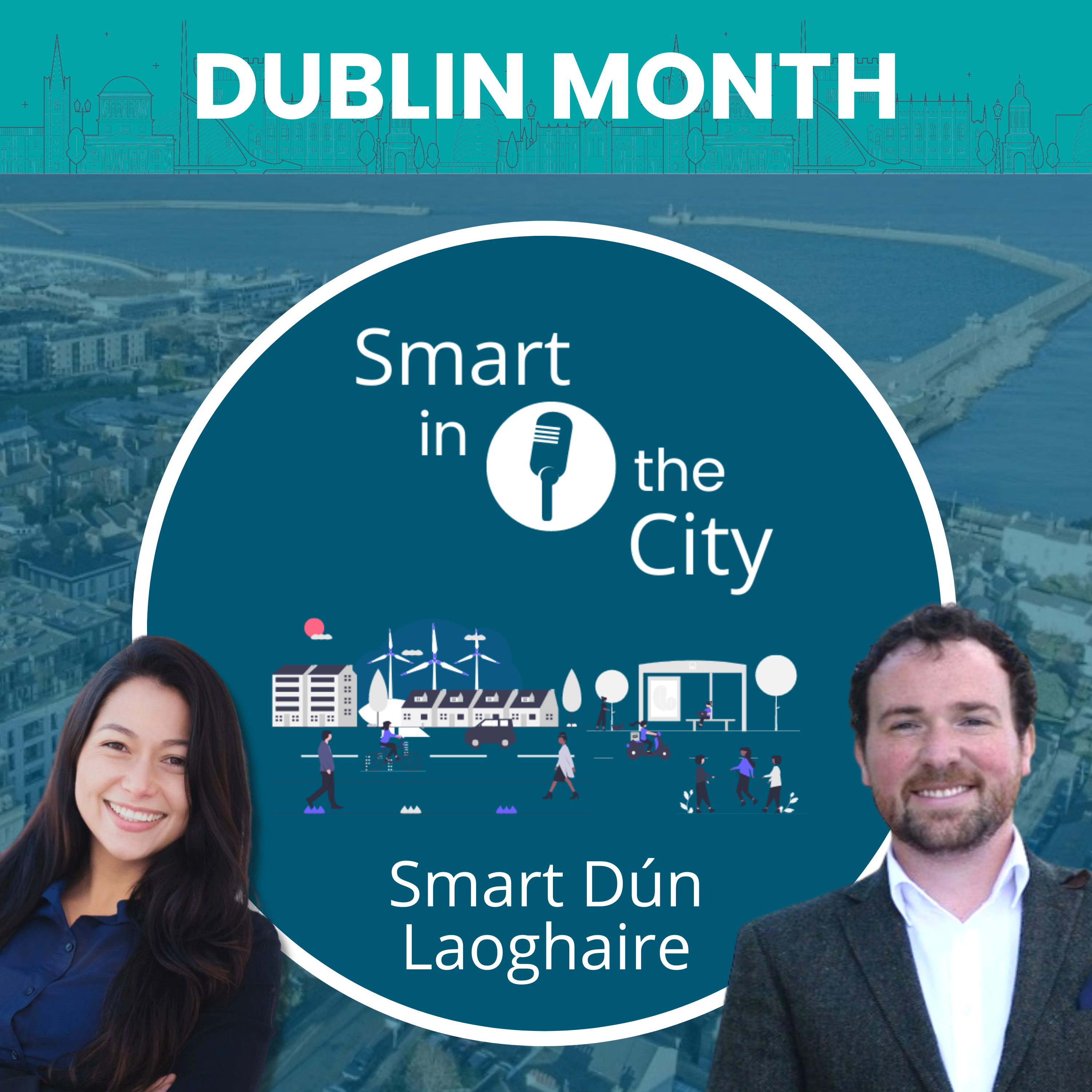 Dublin Month #3 - Smart Dún Laoghaire: 