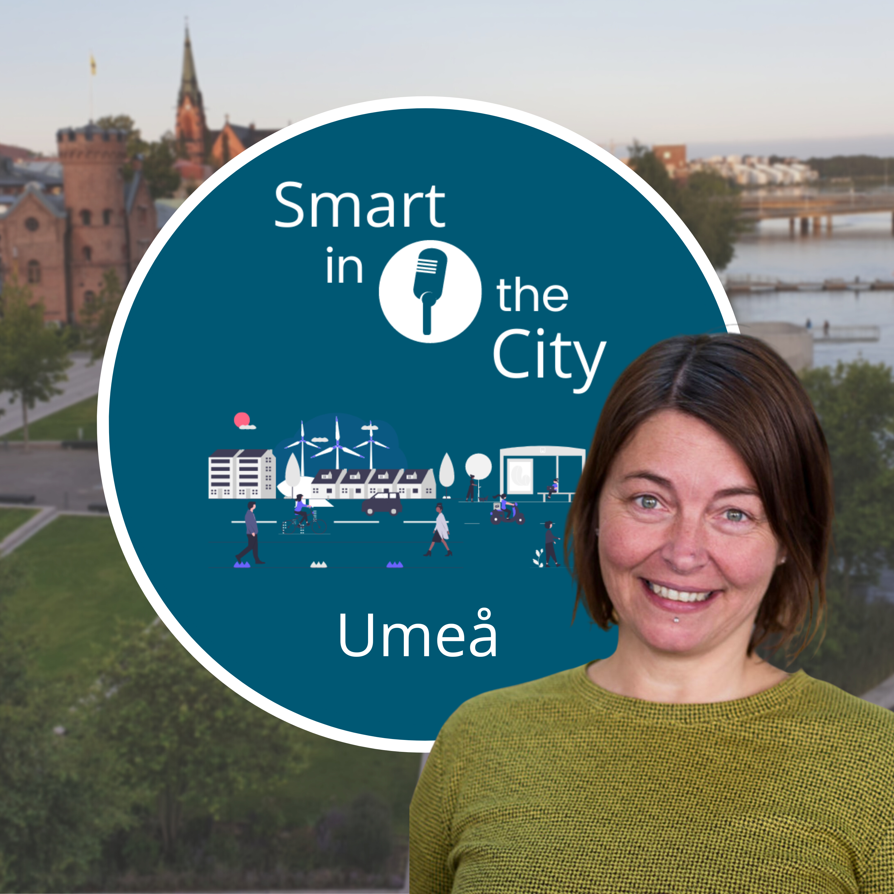 #15 Umeå: "You Don't Need Technology to be Smart"