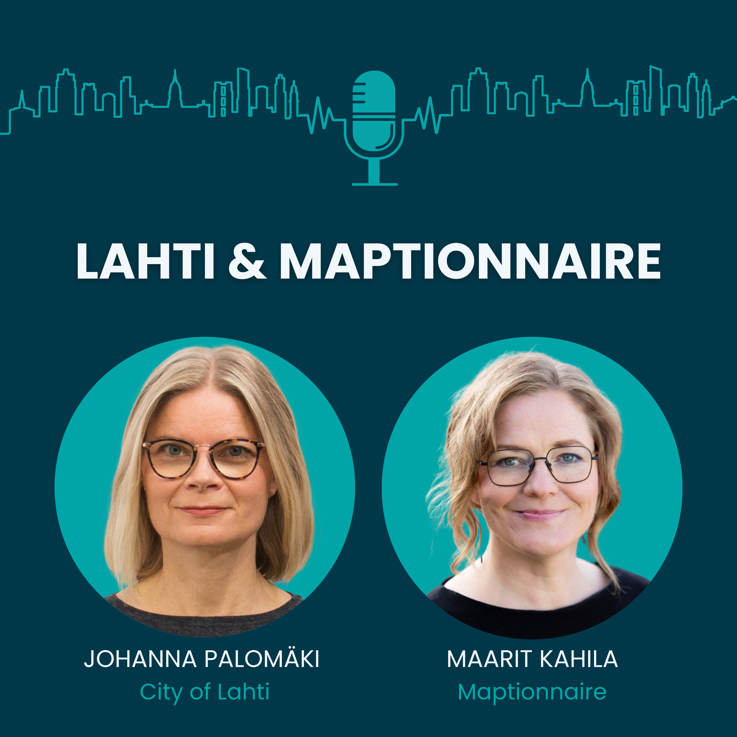 #19 Lahti & Maptionnaire: "The Best Experts Are The Citizen Themselves"