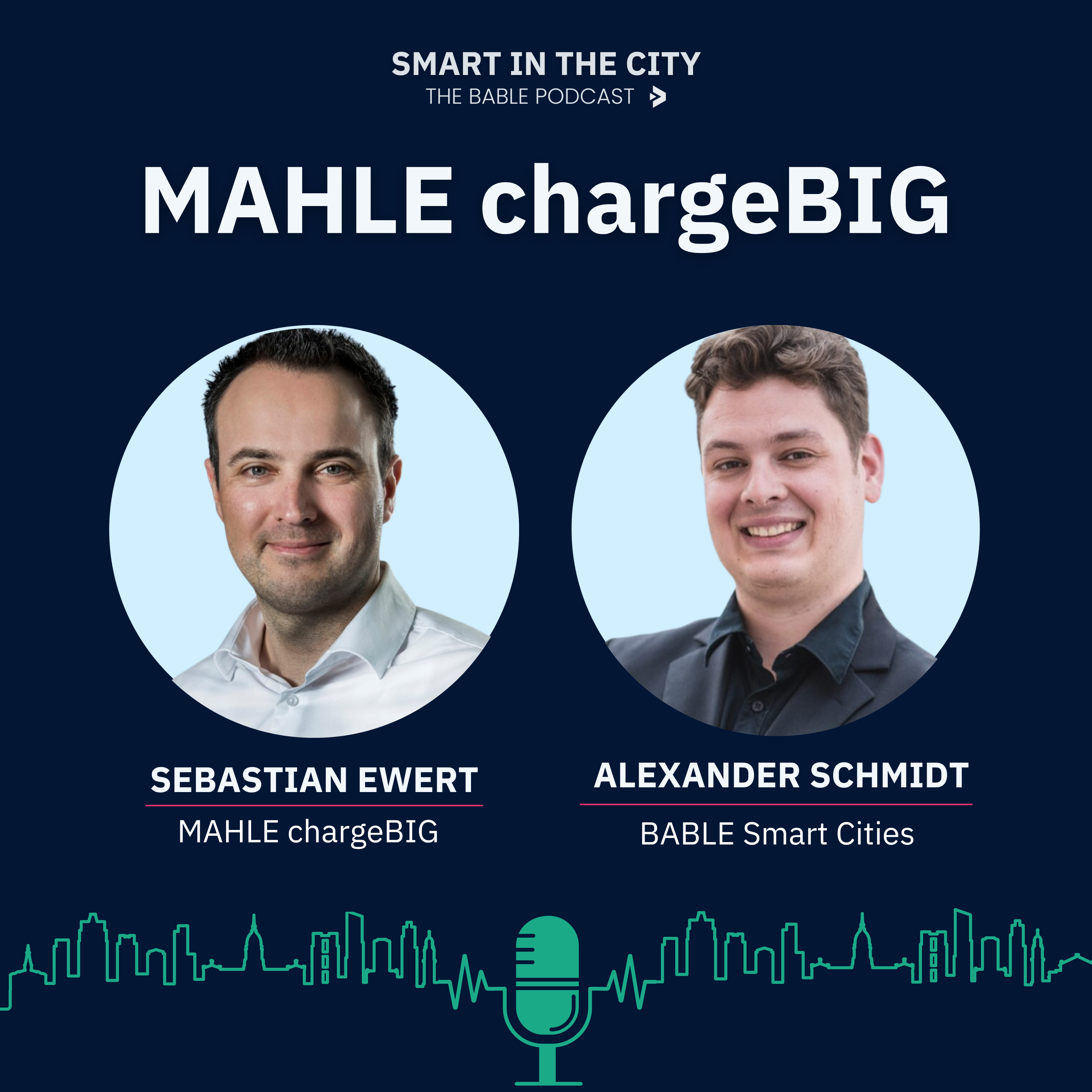 #28 MAHLE chargeBIG: EV Charging or "Leading by Example"