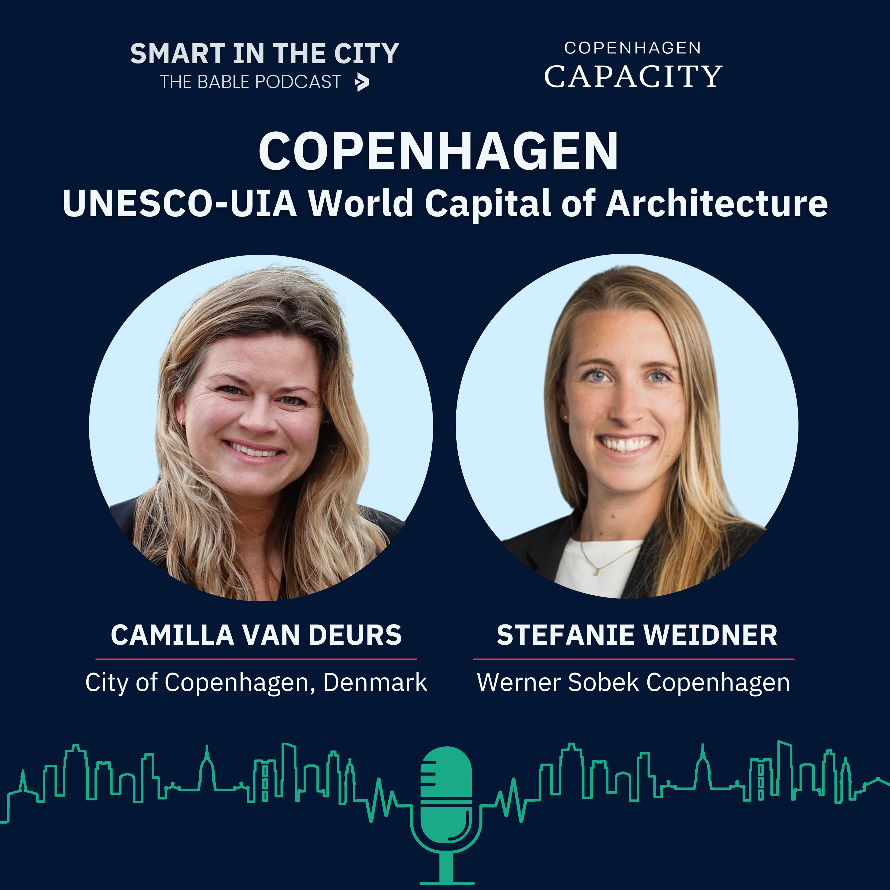 #34 Copenhagen UNESCO-UIA World Capital of Architecture: "Creating Better, More Sustainable Lives"