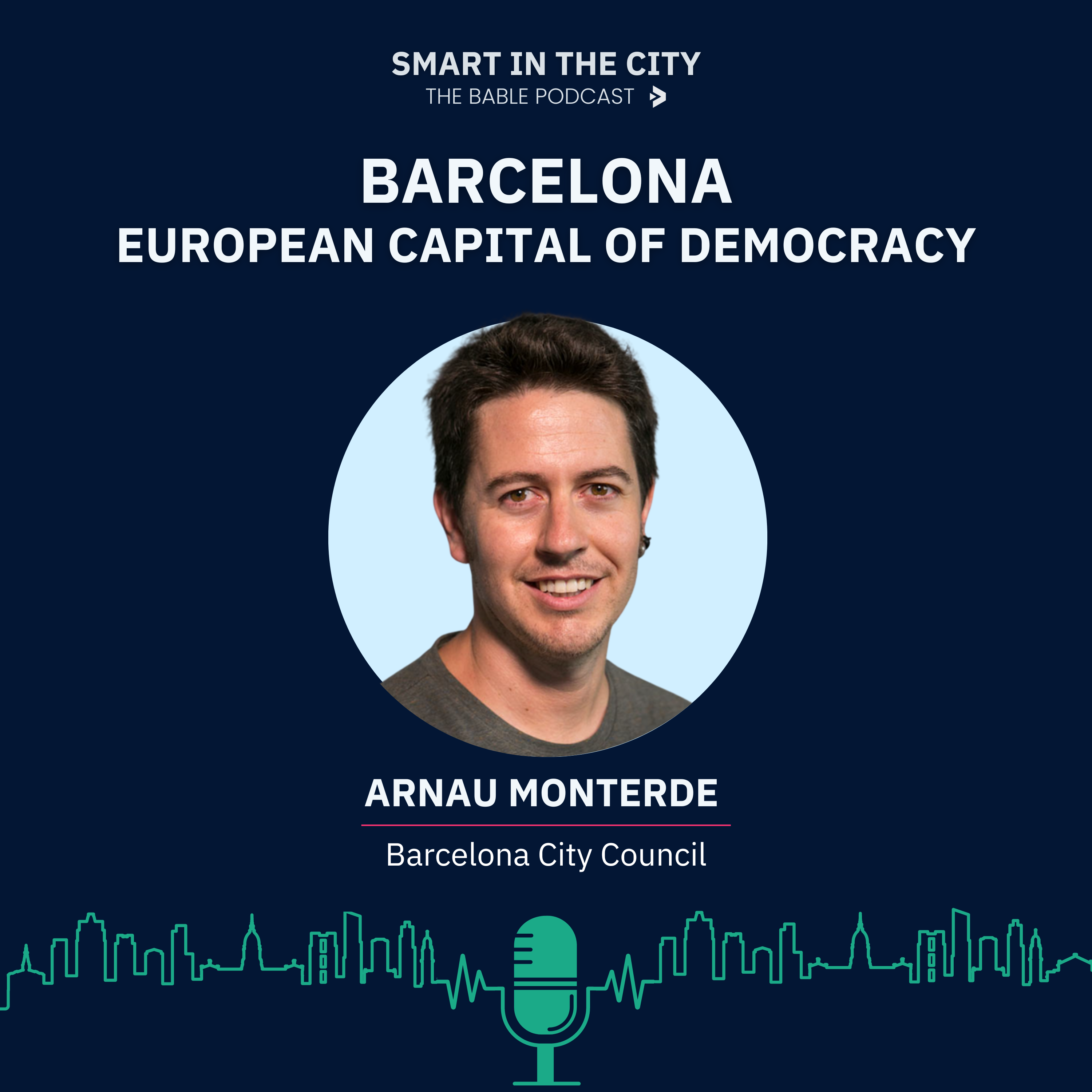 #43 Barcelona: European Capital of Democracy or "To Explore the Possibilities of Collective Intelligence"