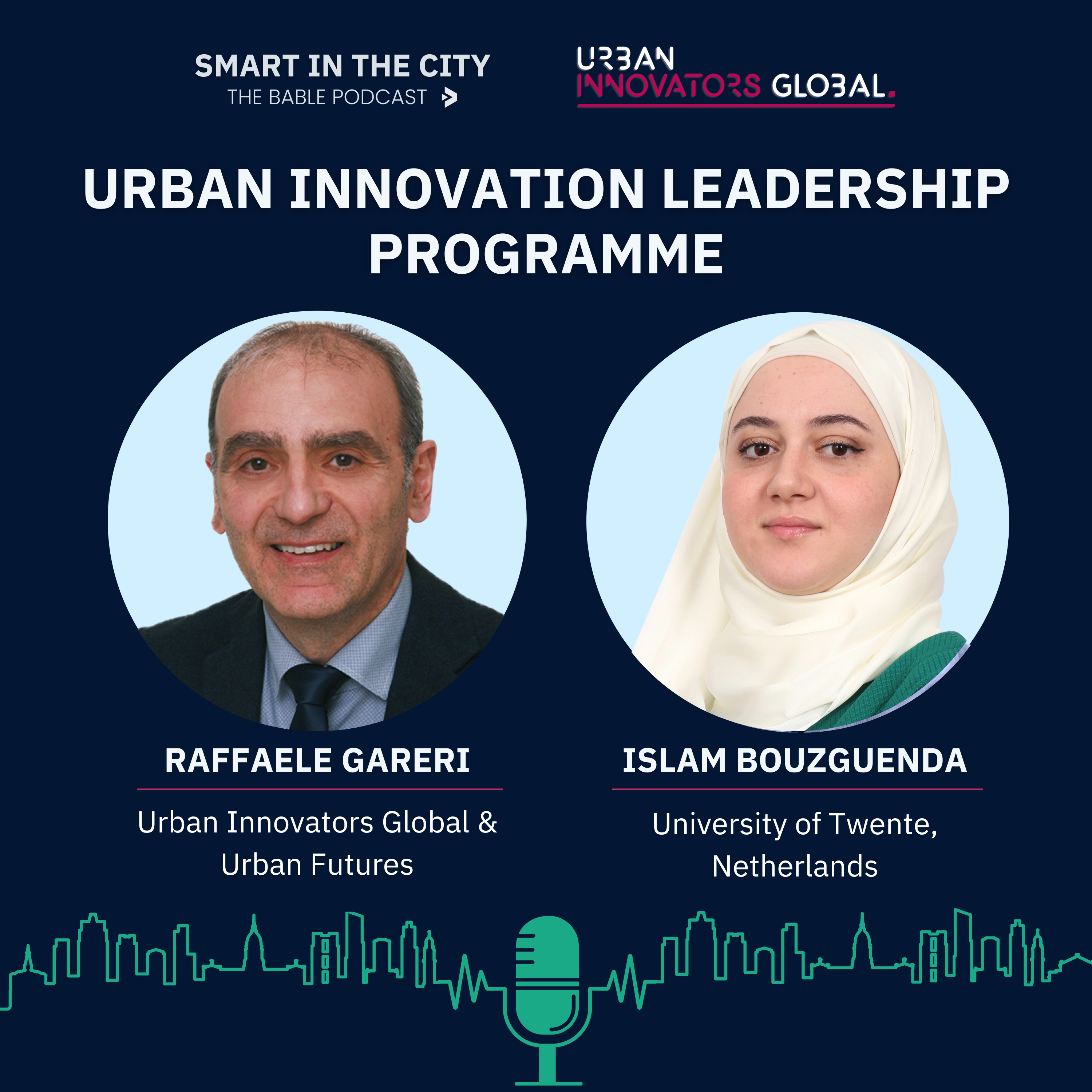 #73 Urban Innovation Leadership Programme: Educating Tomorrow's Urban Leaders