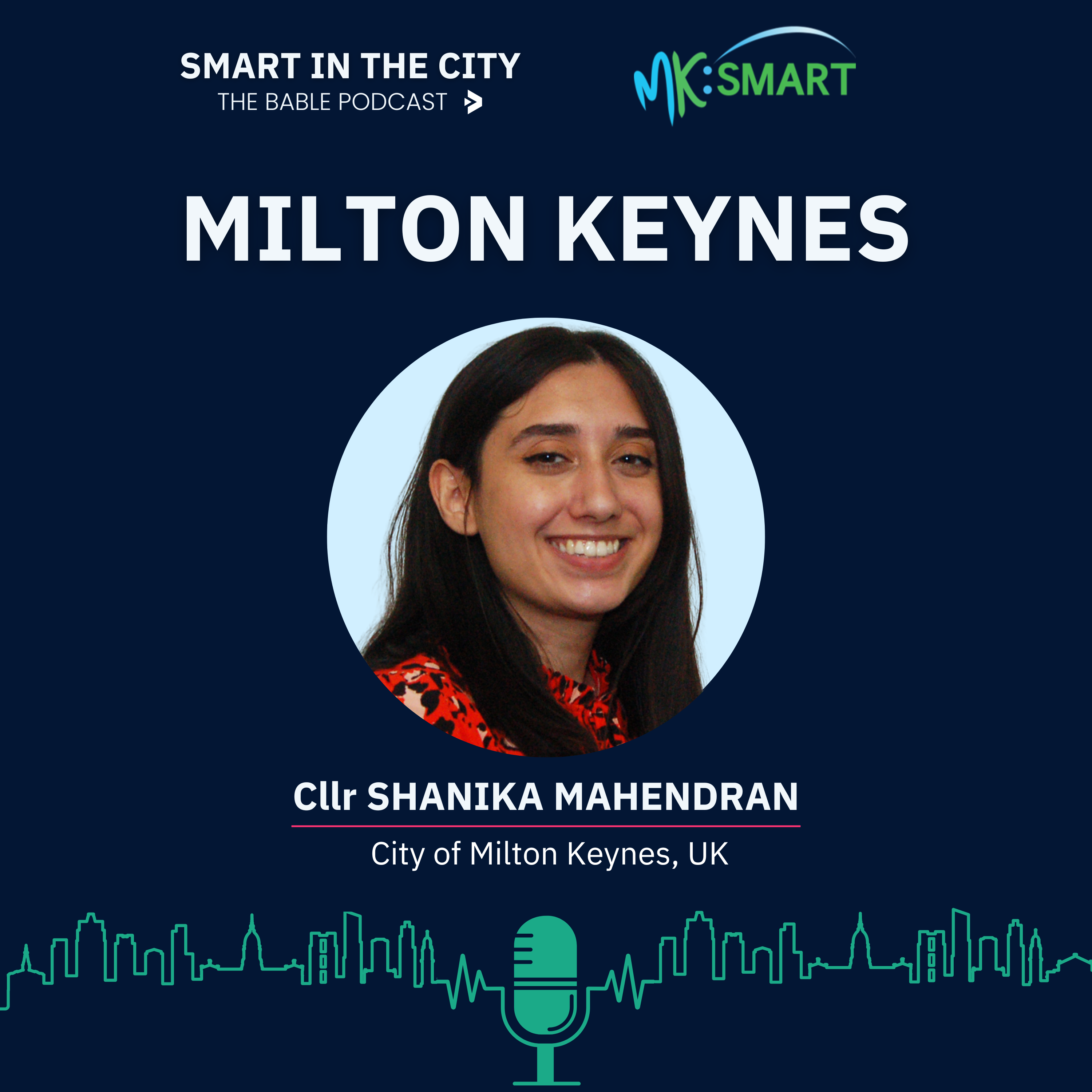 #86 Milton Keynes: Innovating for a Smarter, Greener and Equitable City