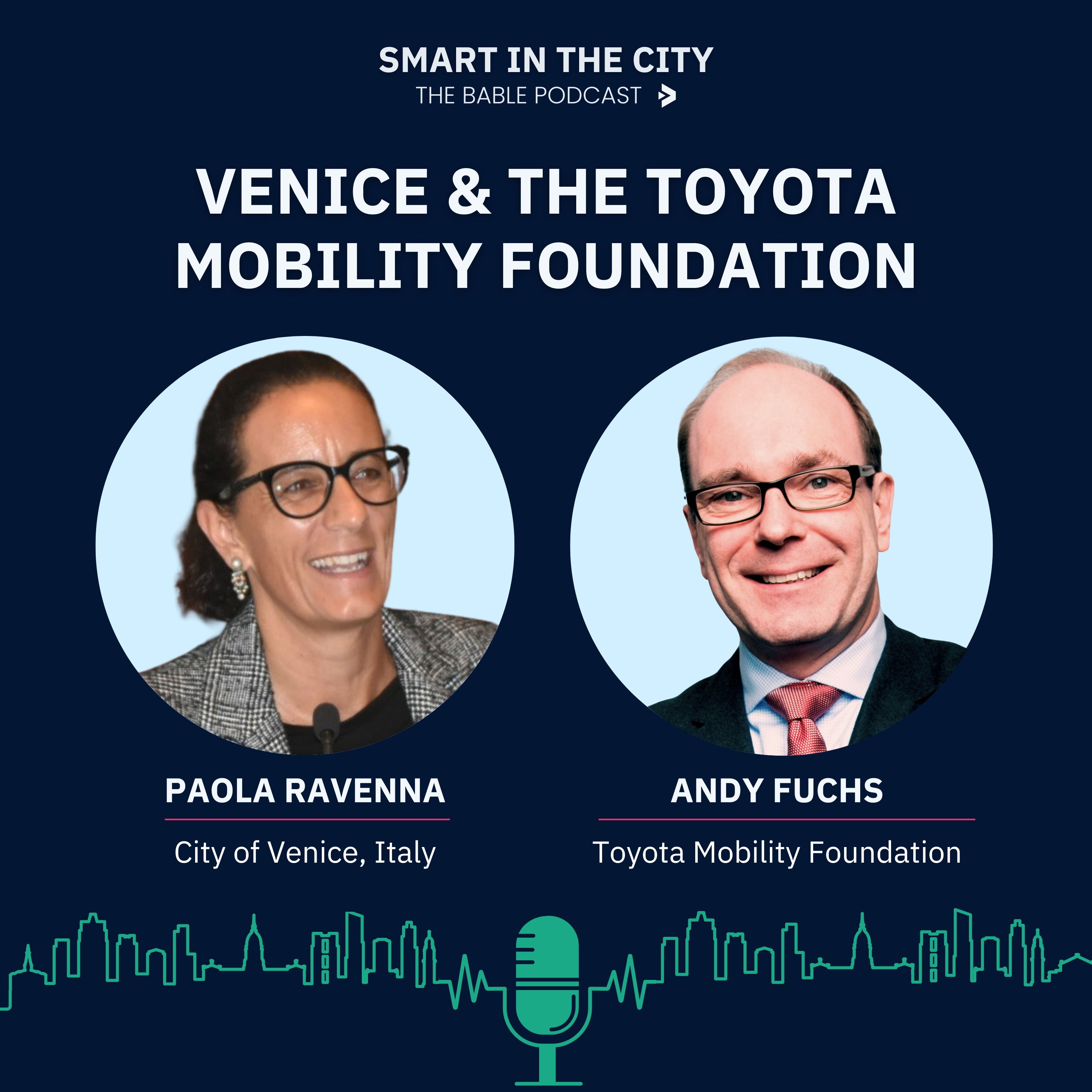 #88 Venice & The Toyota Mobility Foundation: Challenging Urban Mobility Behaviour