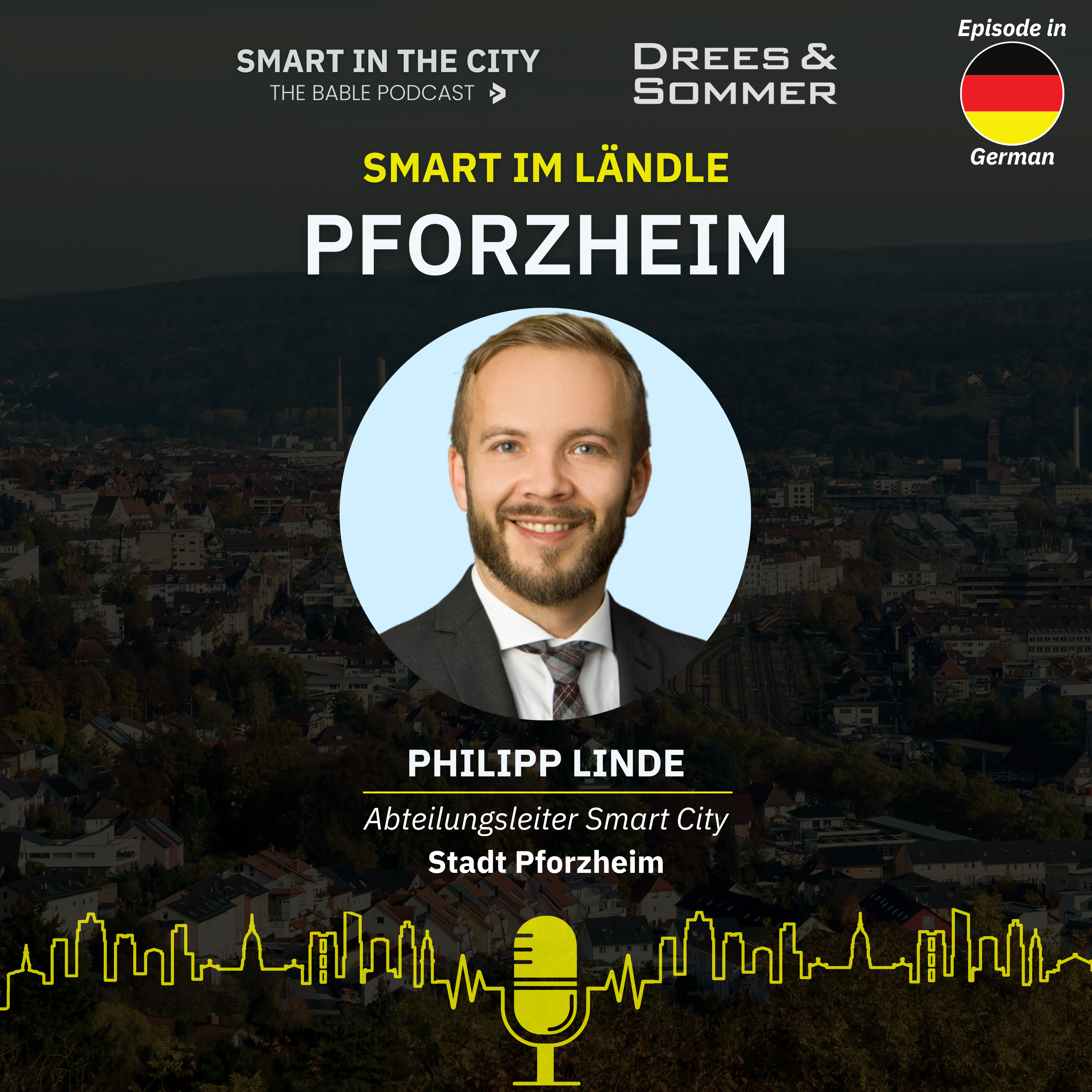 Smart im Ländle #1 - Pforzheim: Technologische Neugestaltung des Stadtbildes