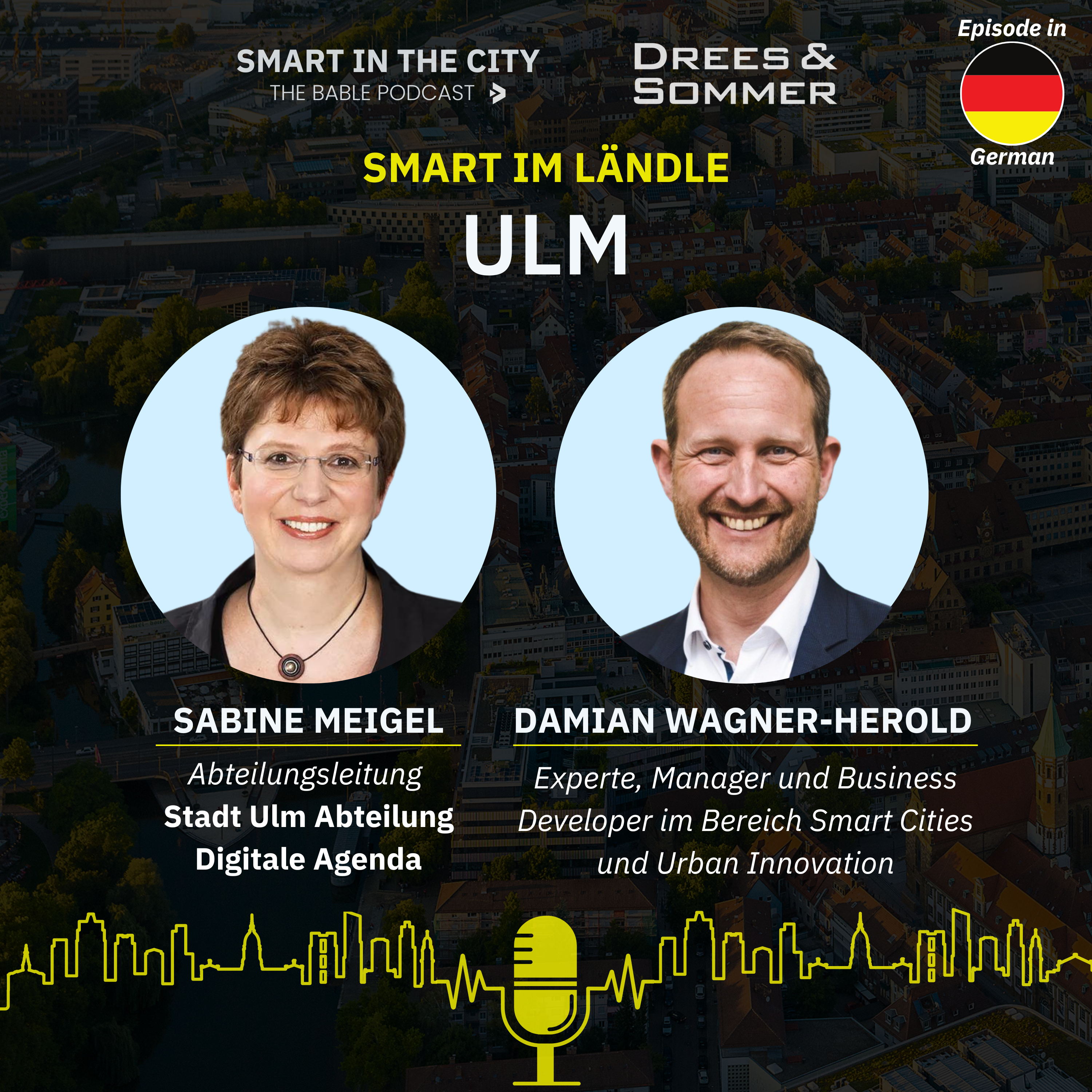 Smart im Ländle #5 - Ulm: Digitalisierung im Dienste der Stadtentwicklung