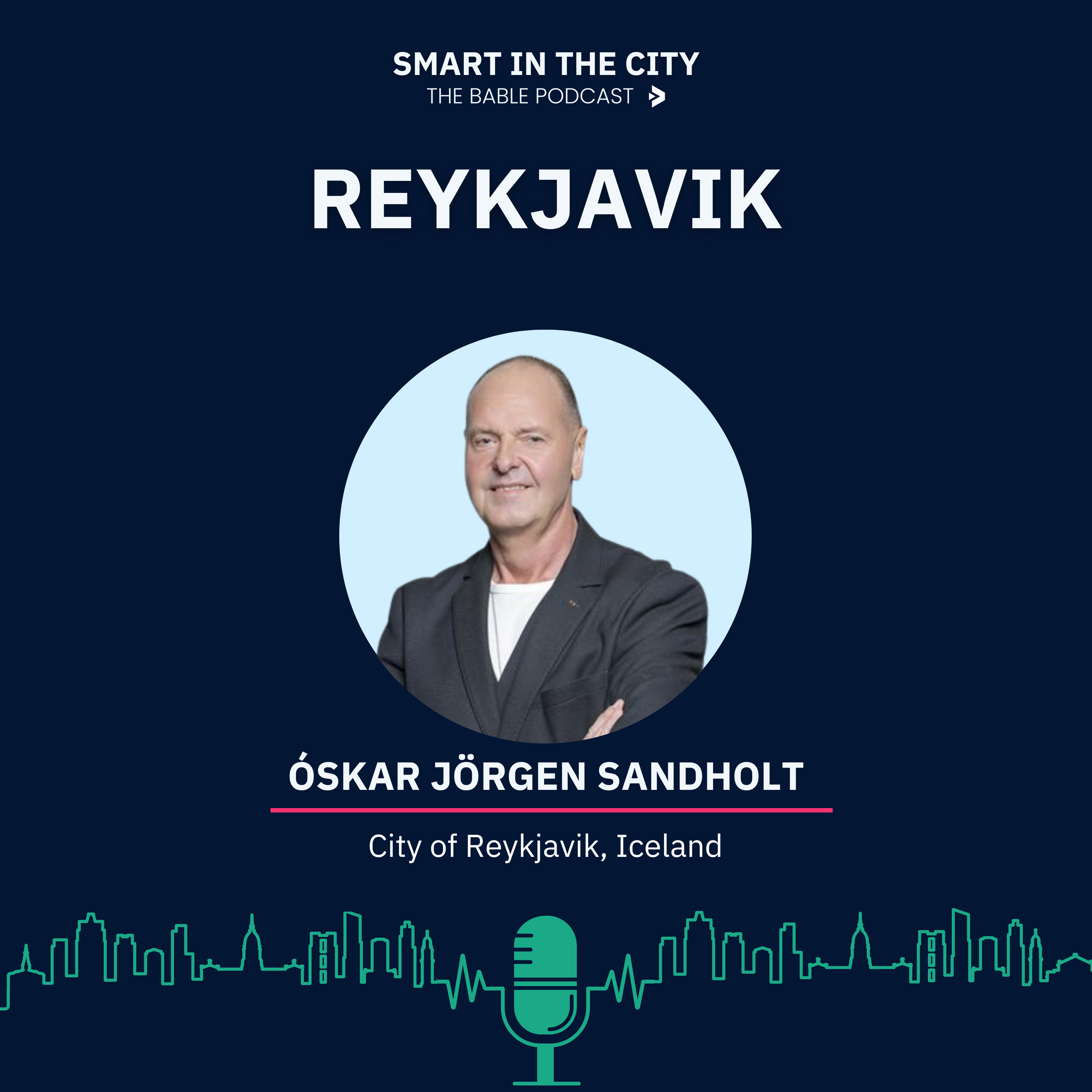 #111 Reykjavik: Digital Innovation in Public Services, from AI to Child Welfare