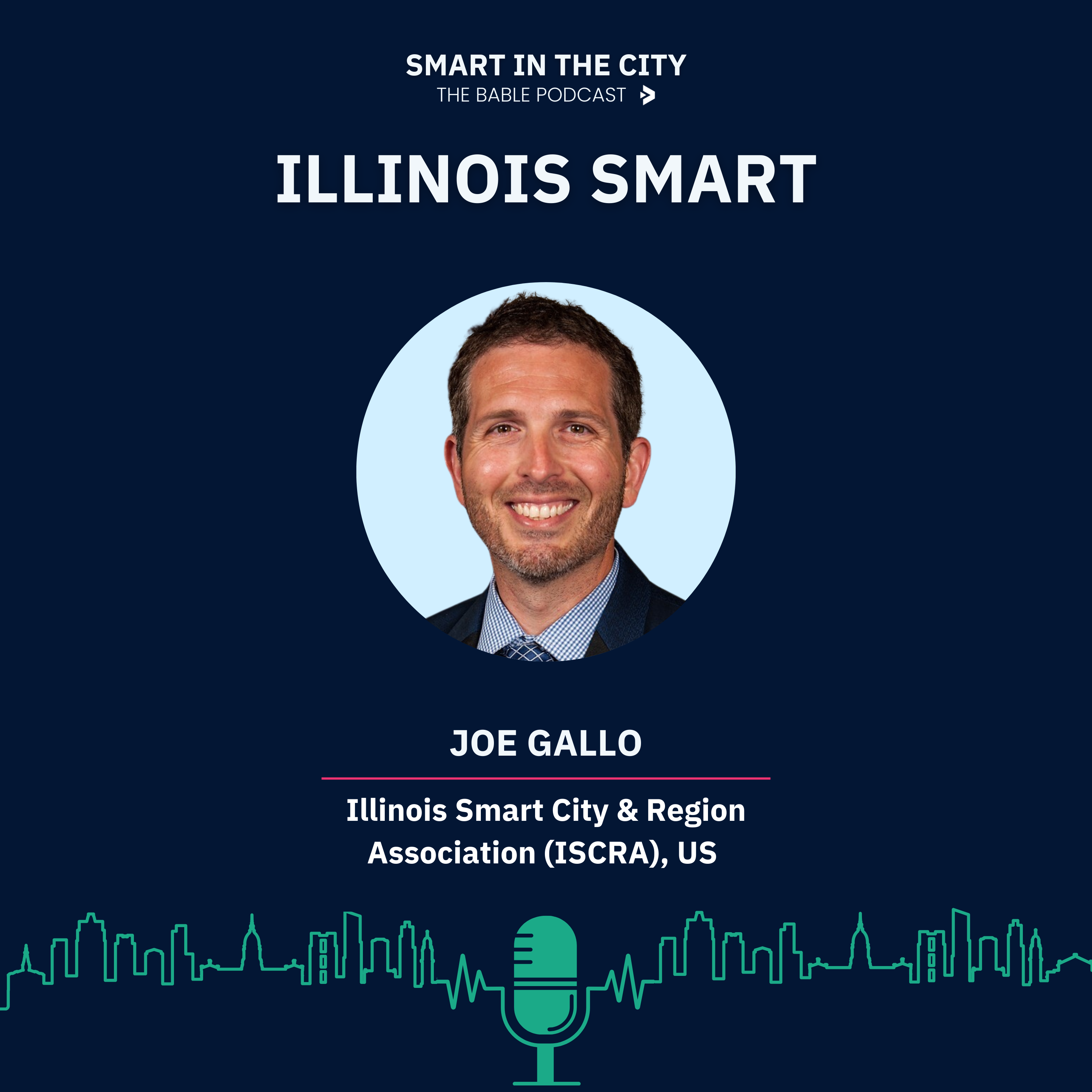 #120 Illinois Smart: Bridging Tech and Policy in Small and Mid-Sized Cities Transformation