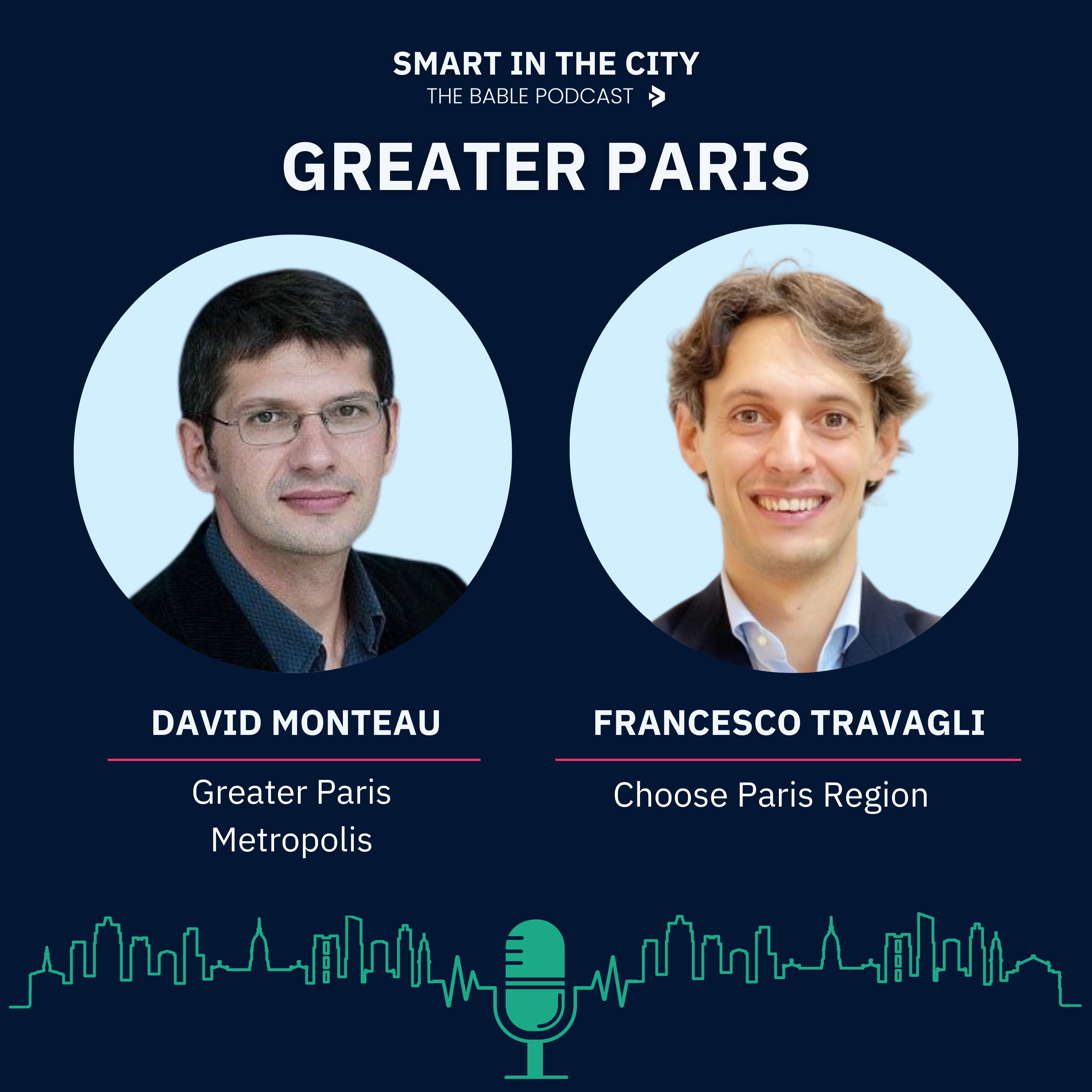 #124 Greater Paris: Where Global Ideas Meet Local Action
