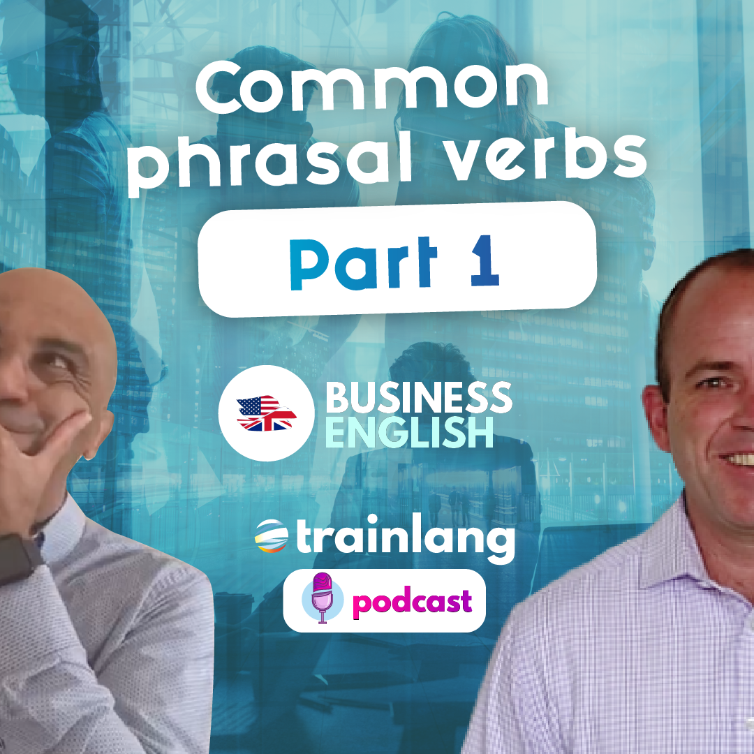 #1 Common phrasal verbs (Part 1) | Podcast para aprender inglés