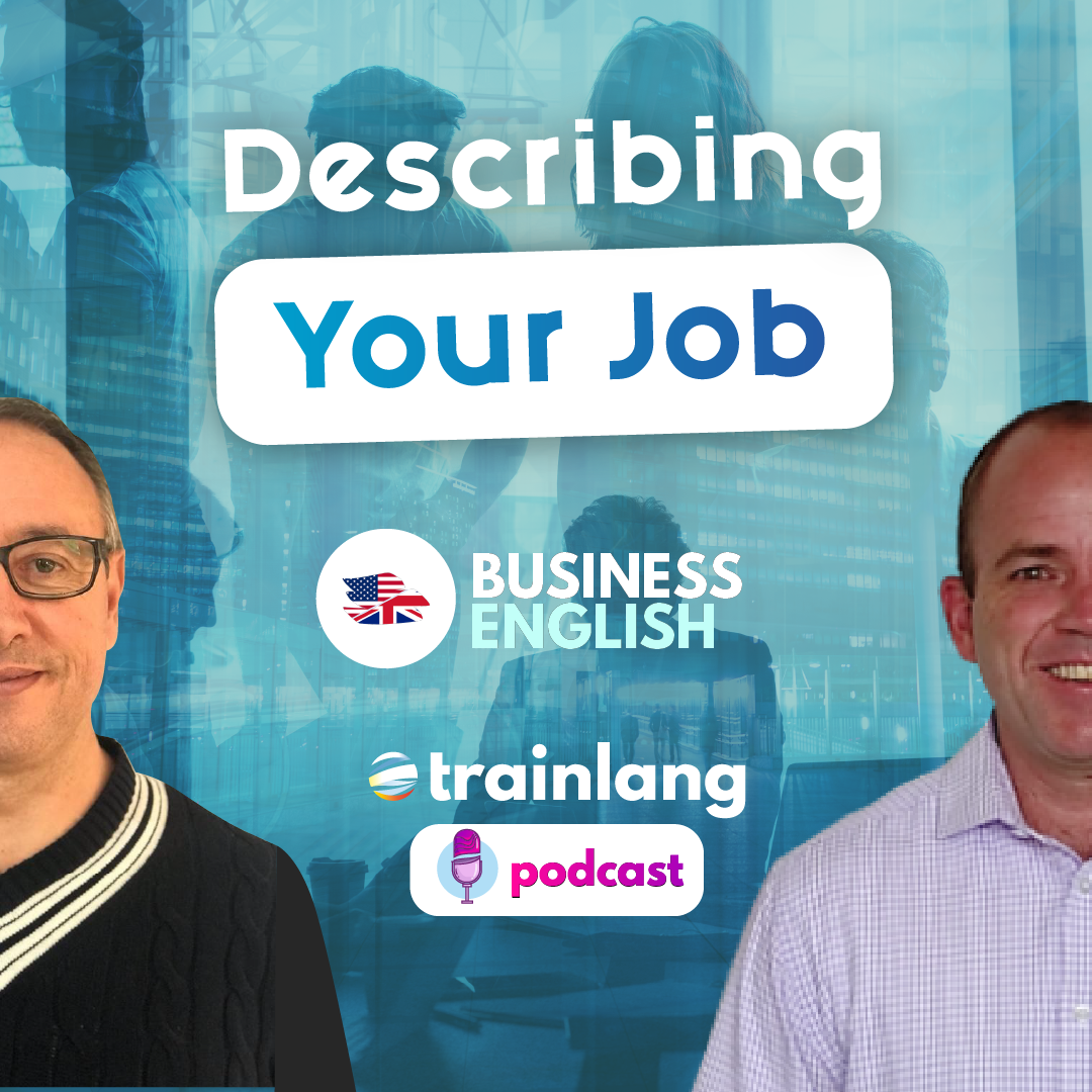 #12 Describing Your Job | Podcast para aprender inglés