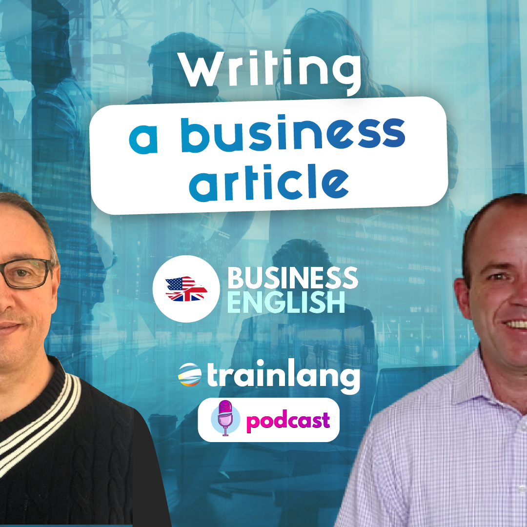 #14 Writing a business article | Podcast para aprender inglés