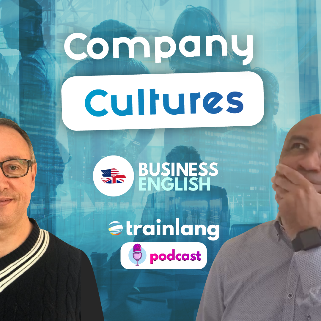 #20 Company Cultures | Podcast para aprender inglés