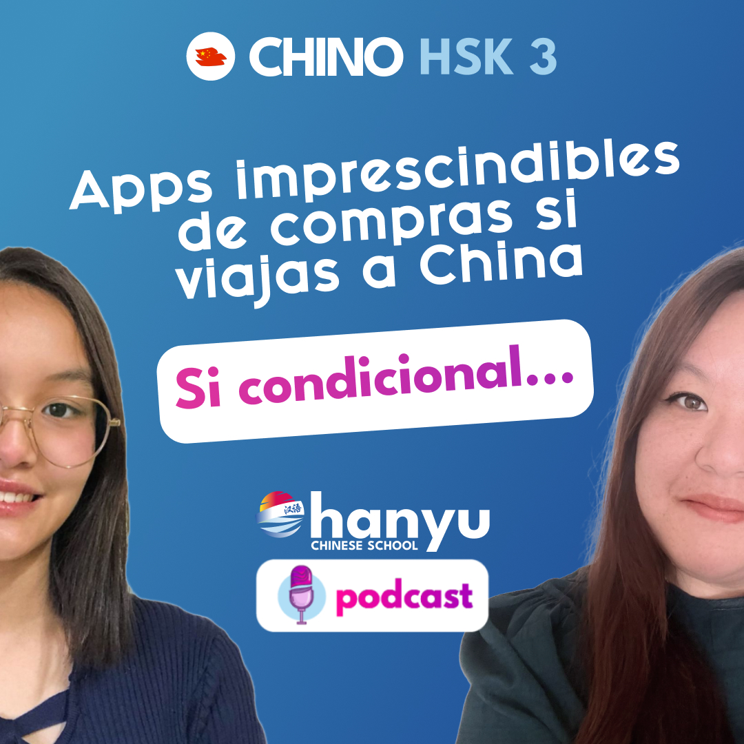 #24 Apps imprescindibles de compras si viajas a China | Podcast para aprender chino | HSK 3