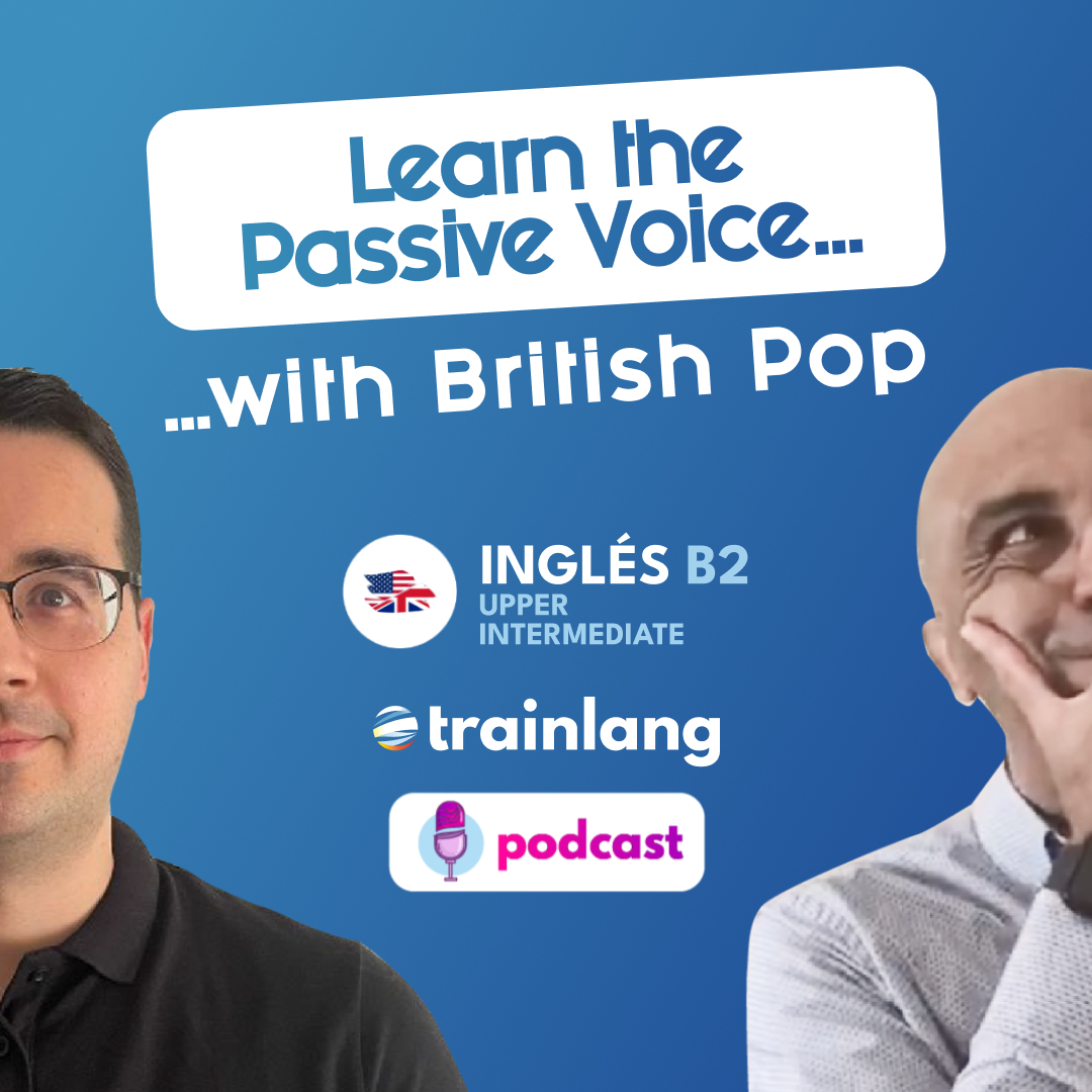 #31 The Beatles, Queen, and Coldplay: Learn the Passive Voice with British Pop aprender inglés | B2