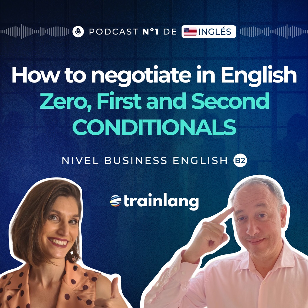 #30 How to negotiate in English / Conditionals | Podcast para aprender inglés | B2 Business