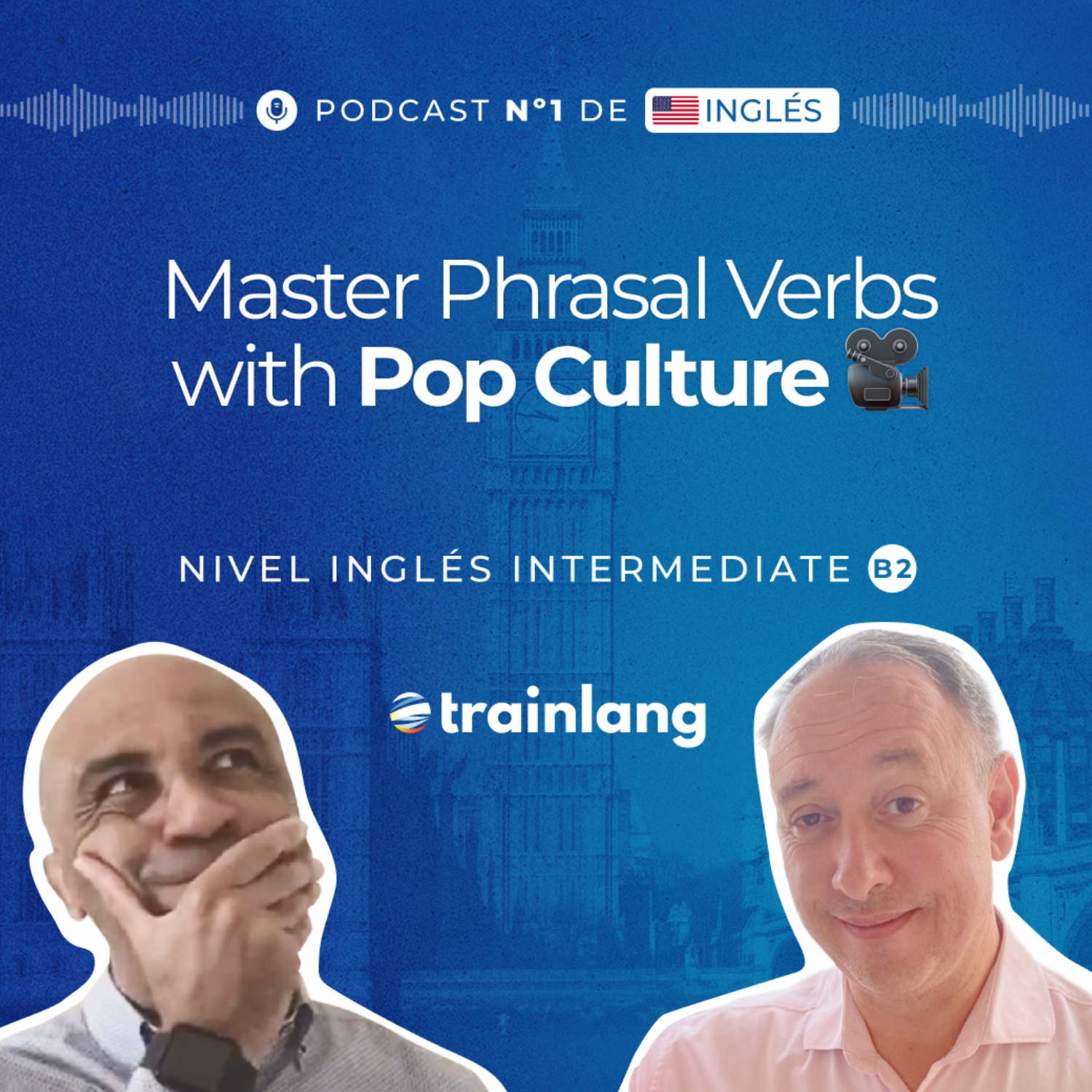 #35 Phrasal Verbs in Pop Culture: TV Shows and Everyday Slang | Podcast para aprender inglés | B2